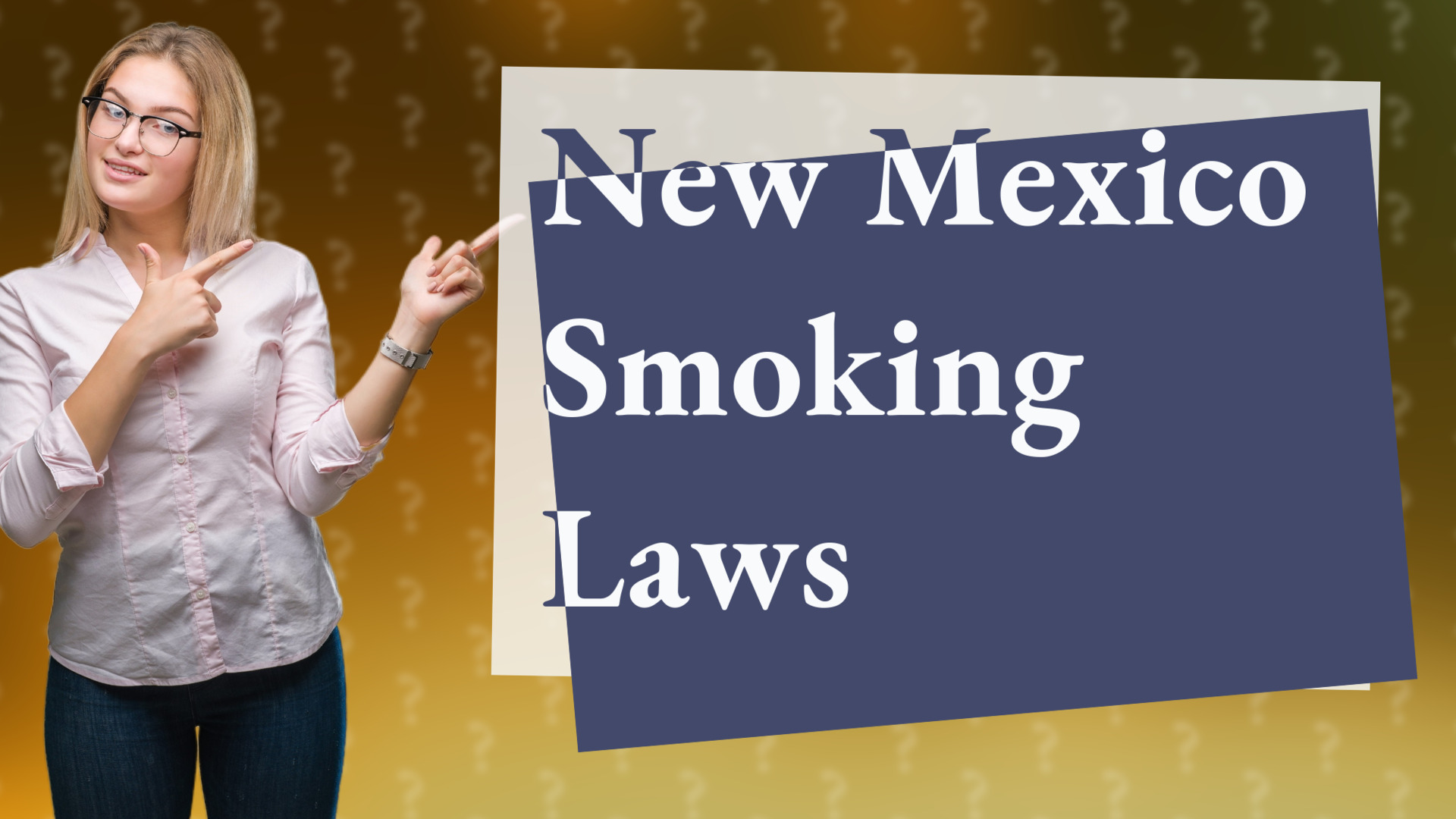 New Mexico Smoking Laws