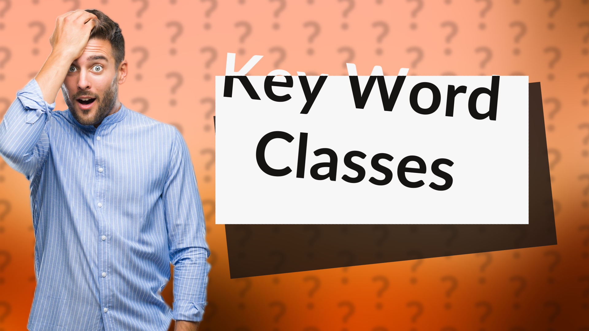 Key Word Classes