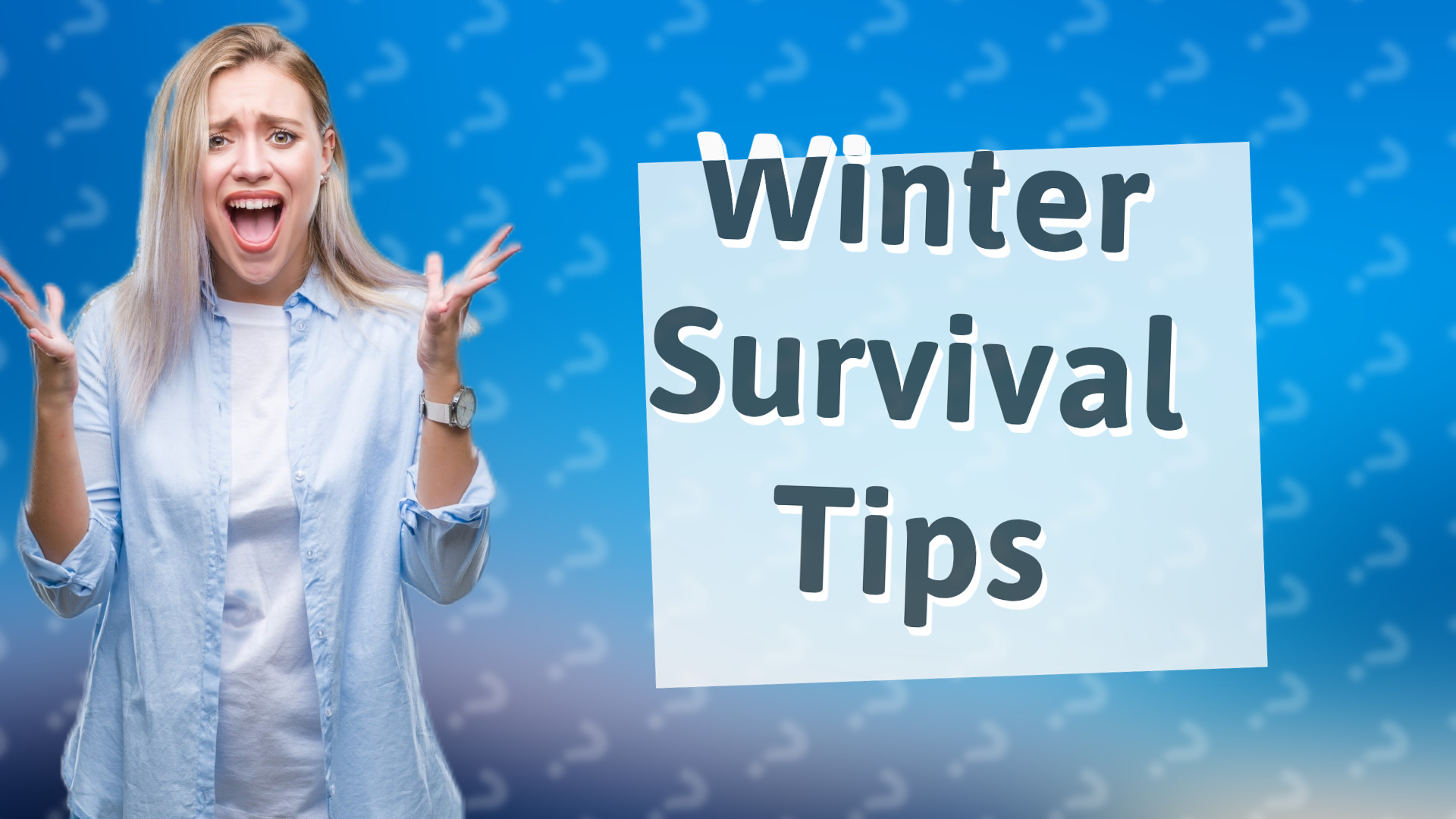 Winter Survival Tips