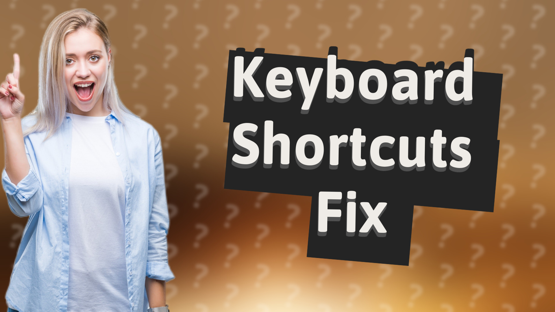 Keyboard Shortcuts Fix