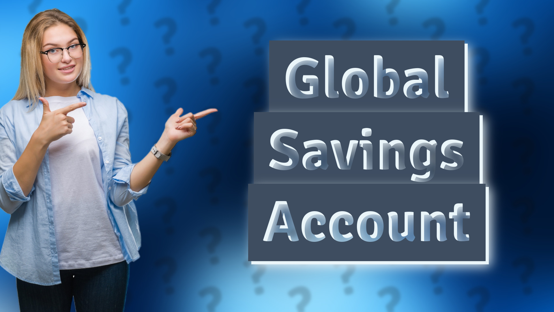 Global Savings Account