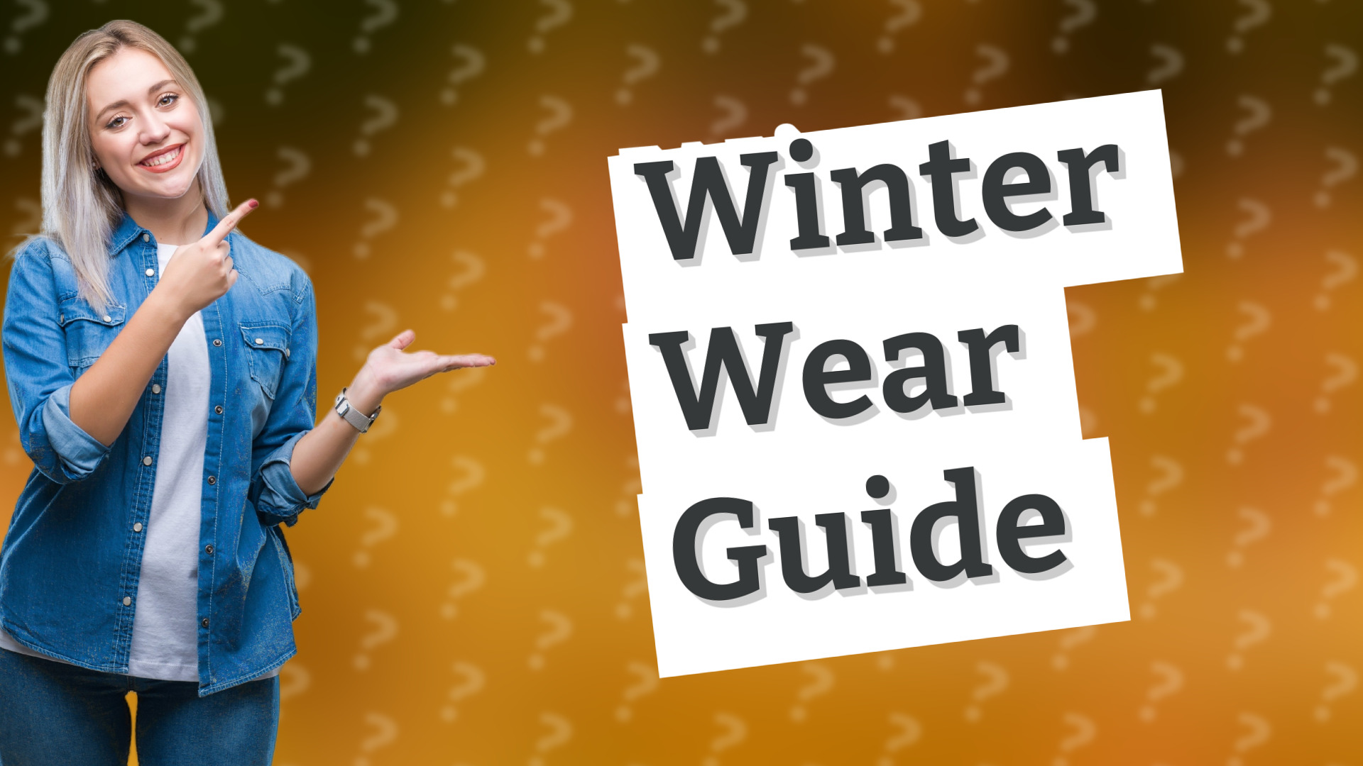 Winter Wear Guide