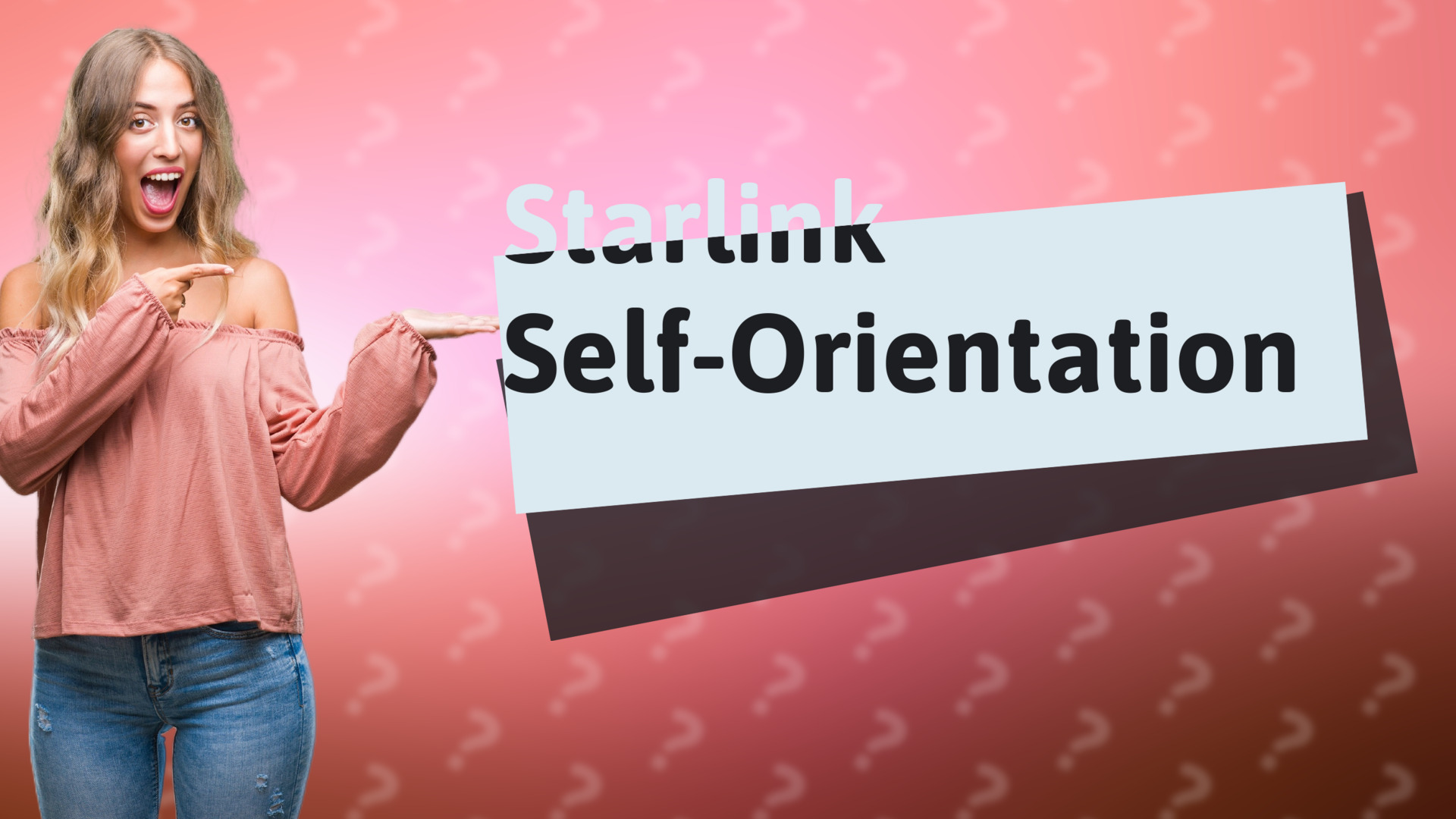 Starlink Self-Orientation