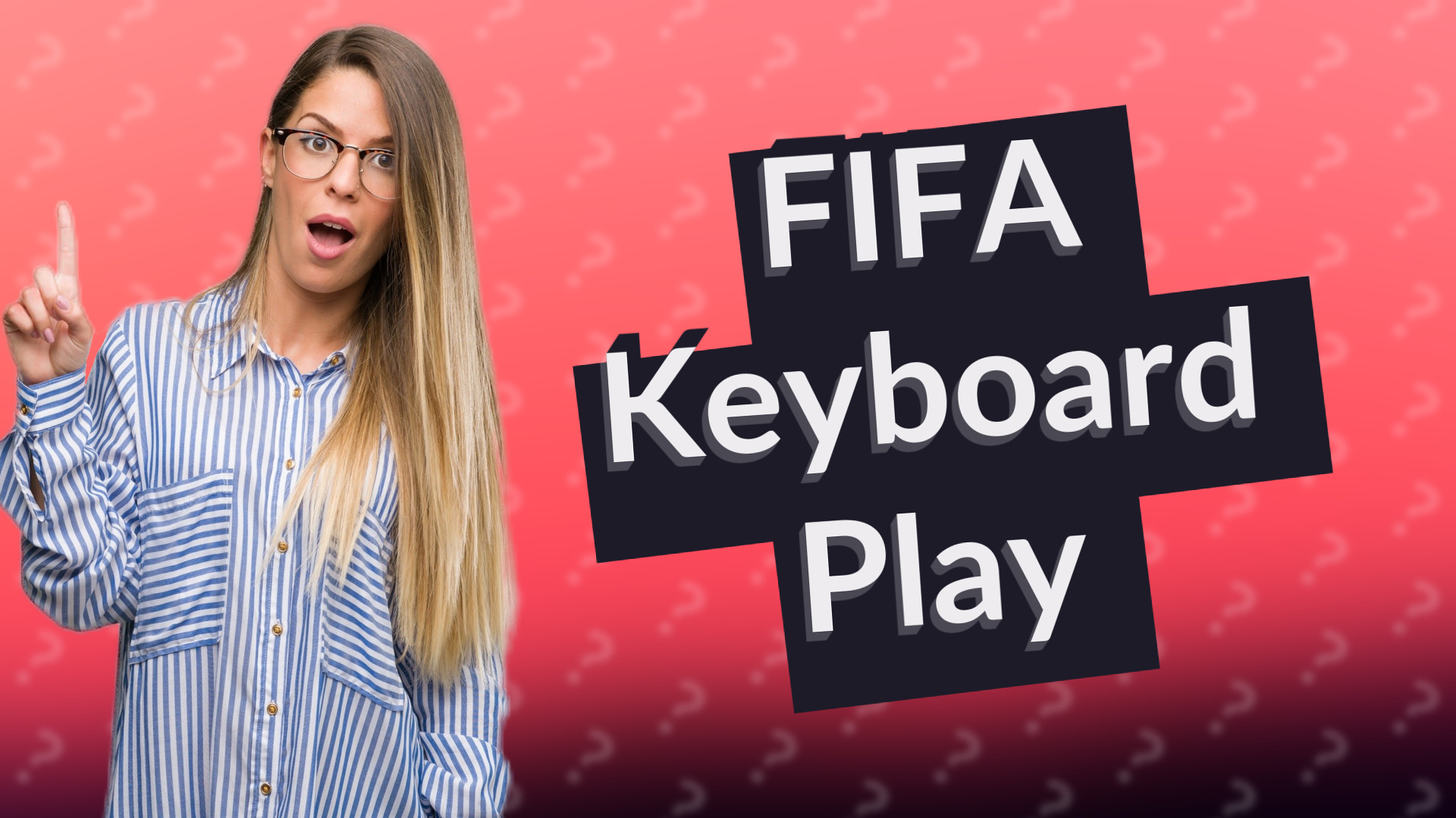 FIFA Keyboard Play