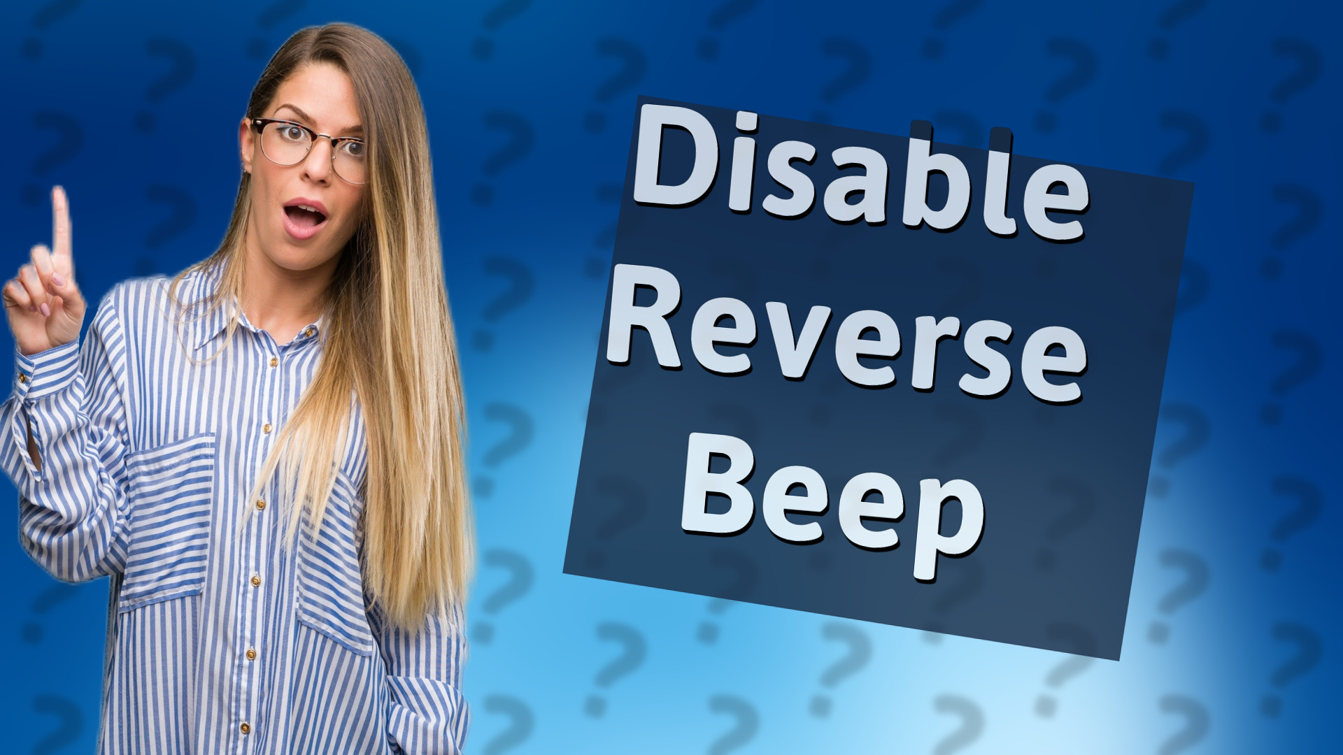 Disable Reverse Beep