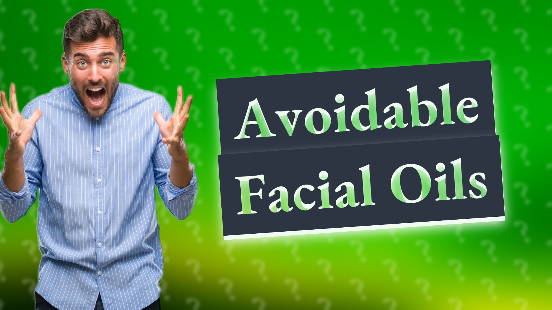 Avoidable Facial Oils