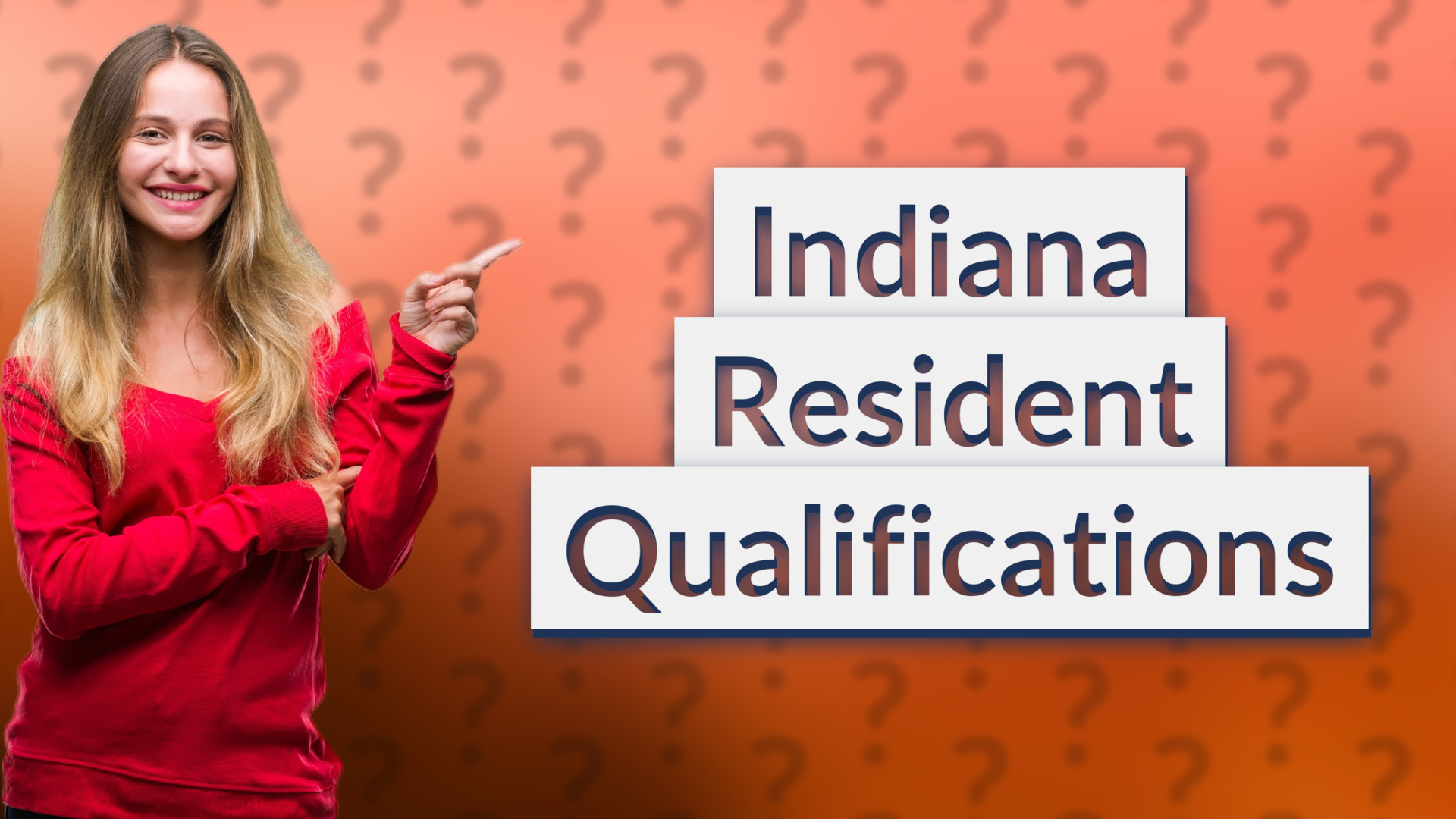 Indiana Resident Qualifications