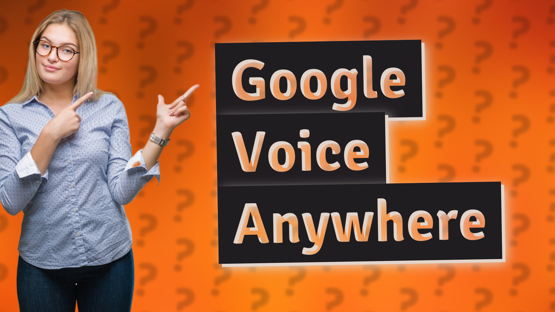Google Voice Anywhere