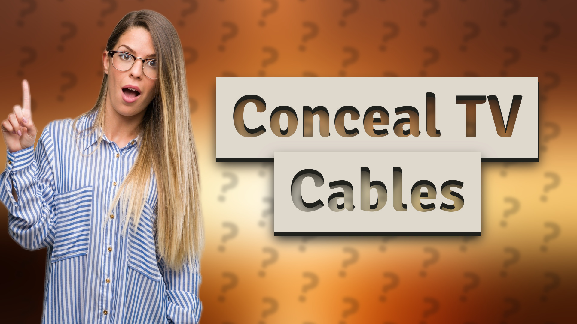 Conceal TV Cables
