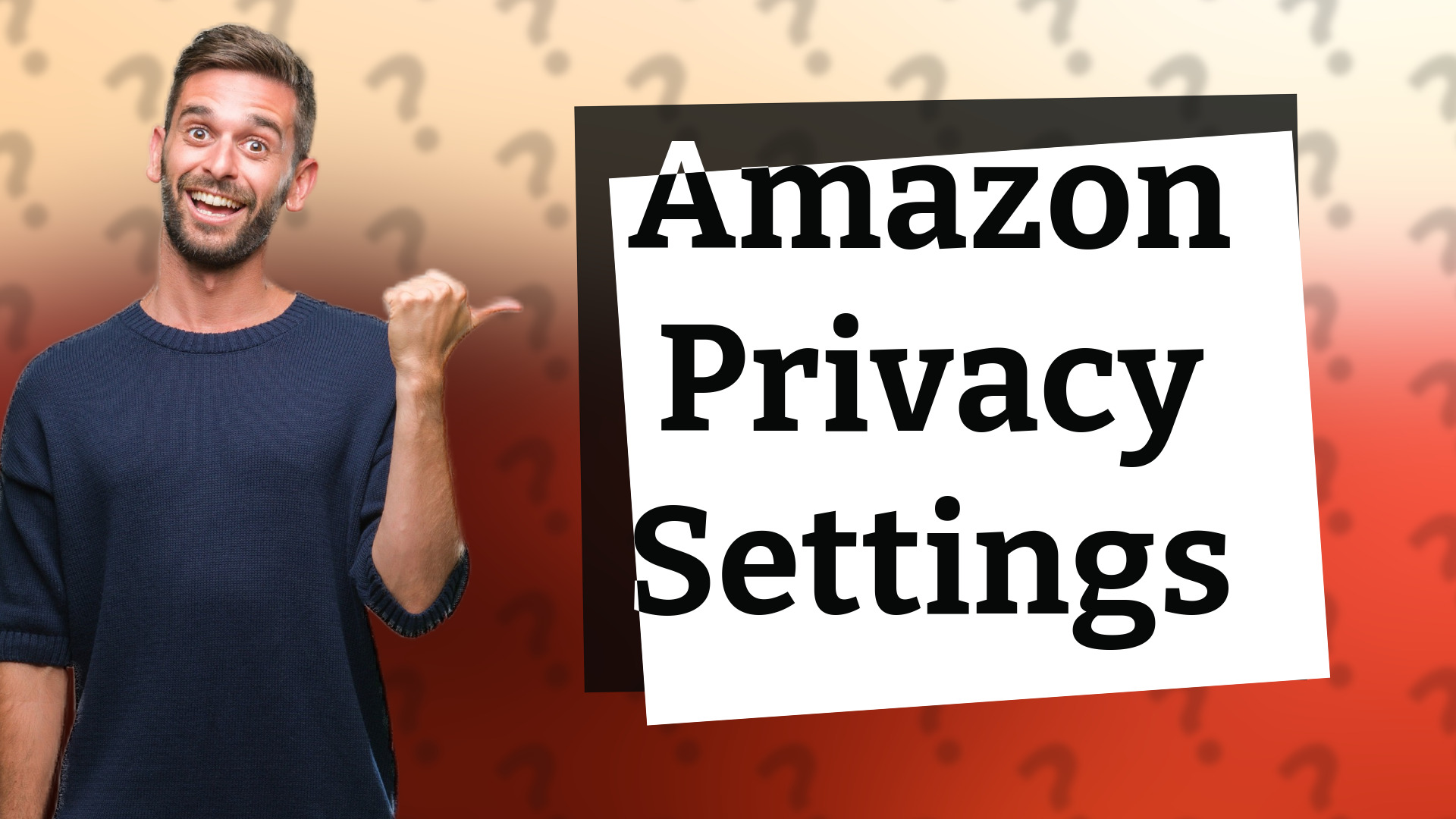 Amazon Privacy Settings