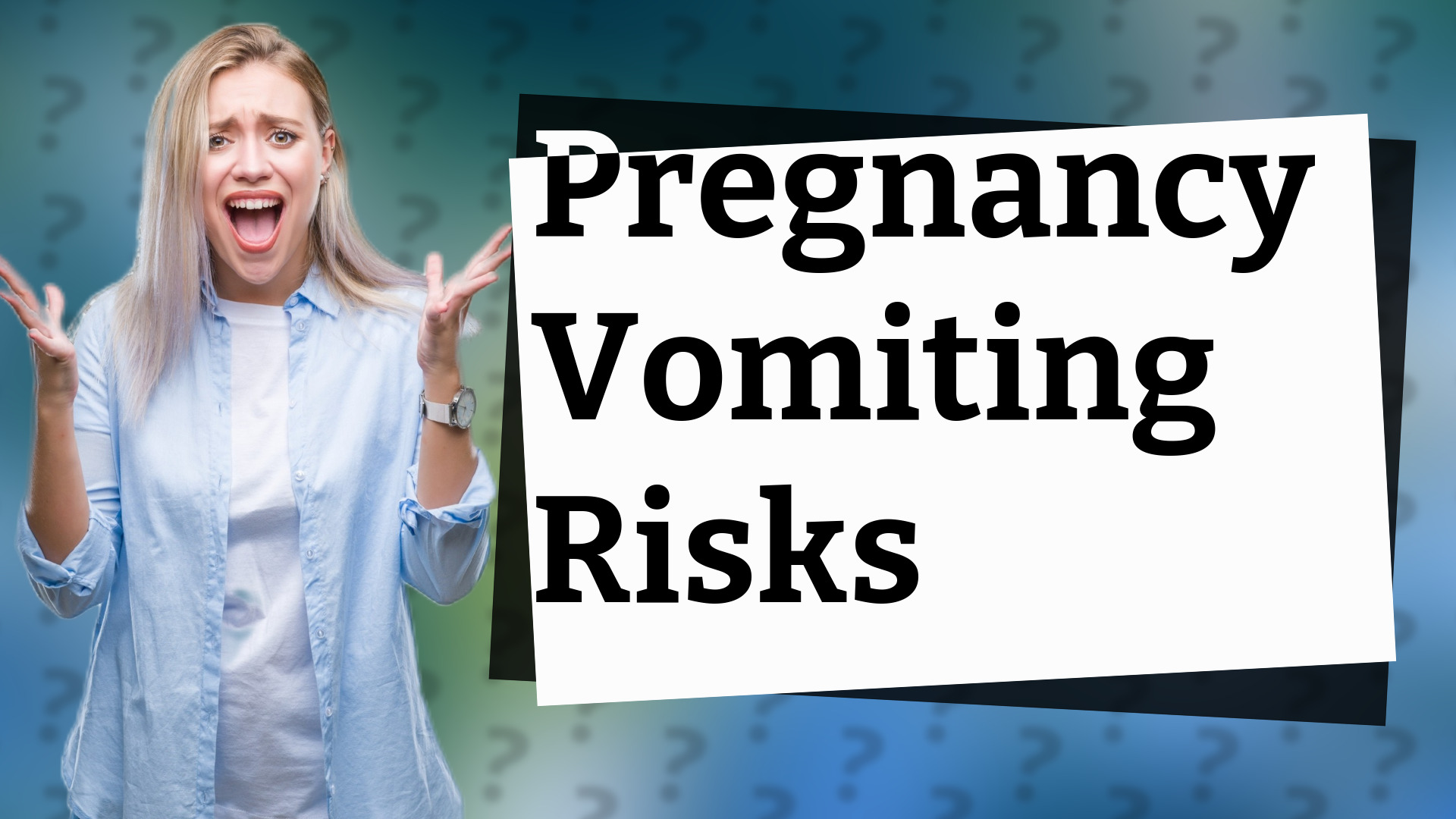 Pregnancy Vomiting Risks