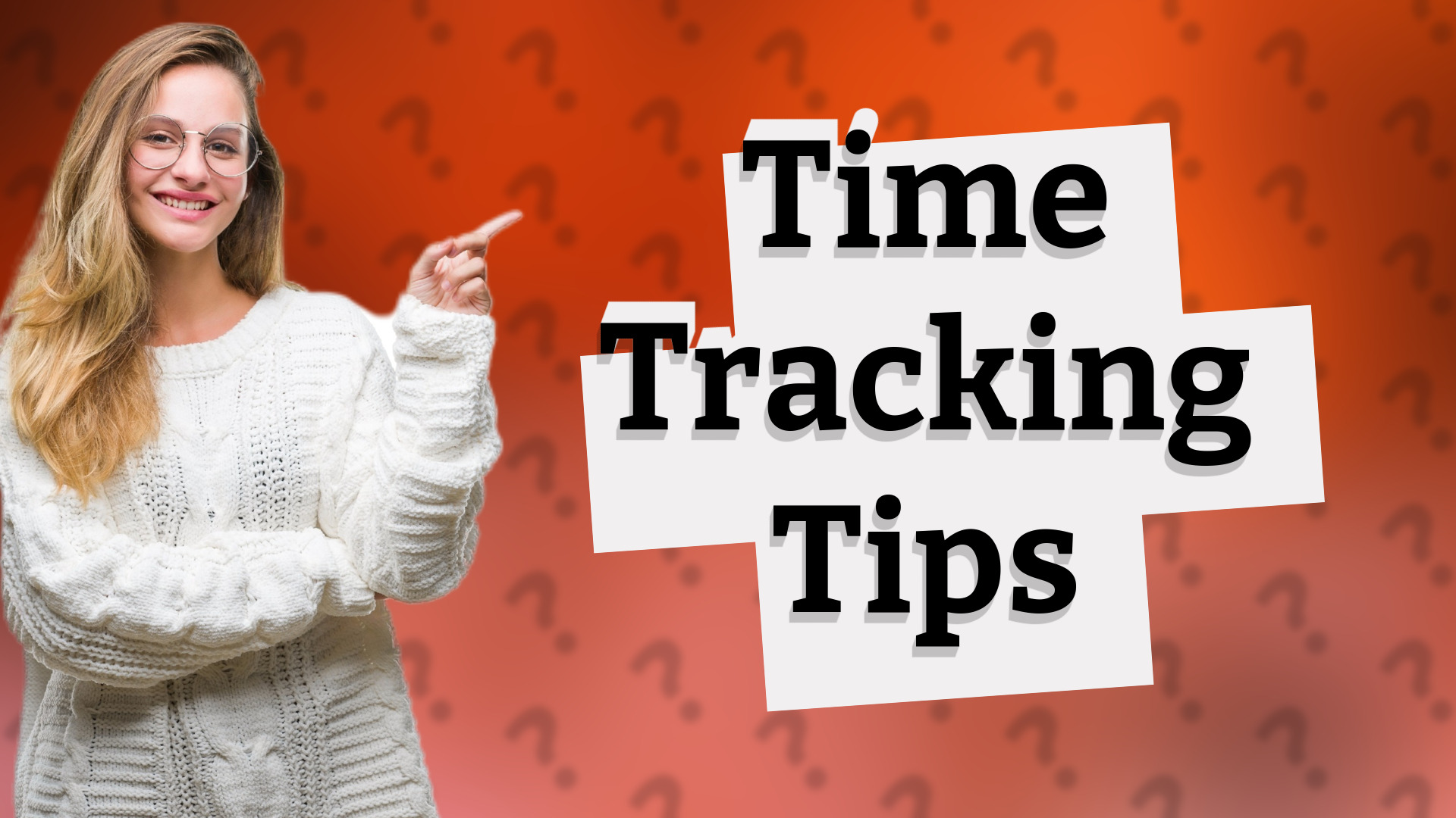 Time Tracking Tips