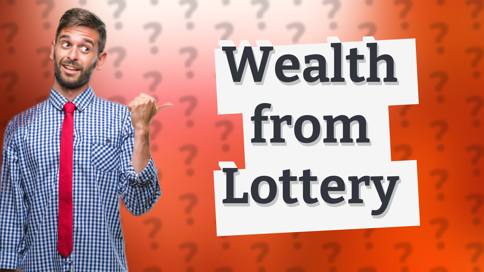 Wealth from Lottery