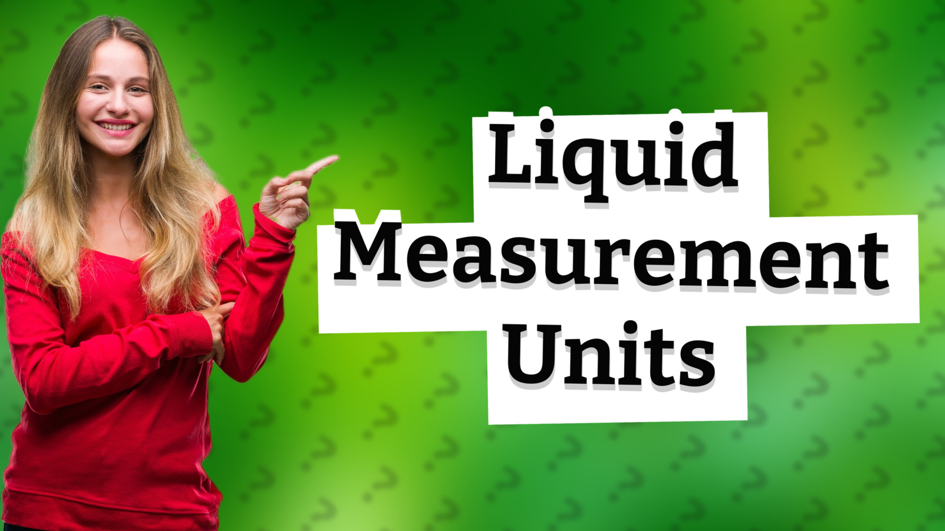 Liquid Measurement Units