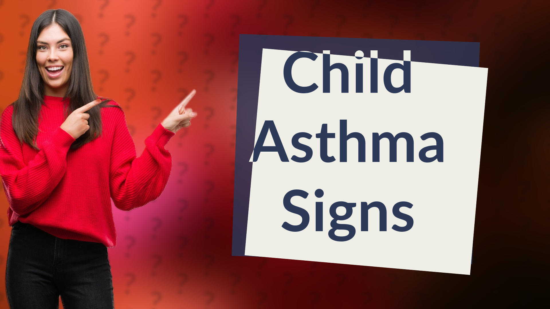 Child Asthma Signs