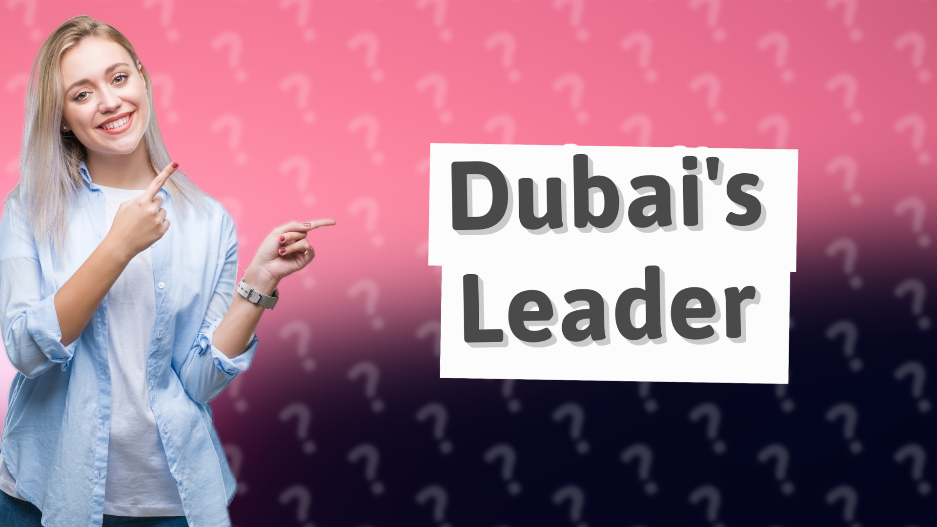 Dubai's Leader