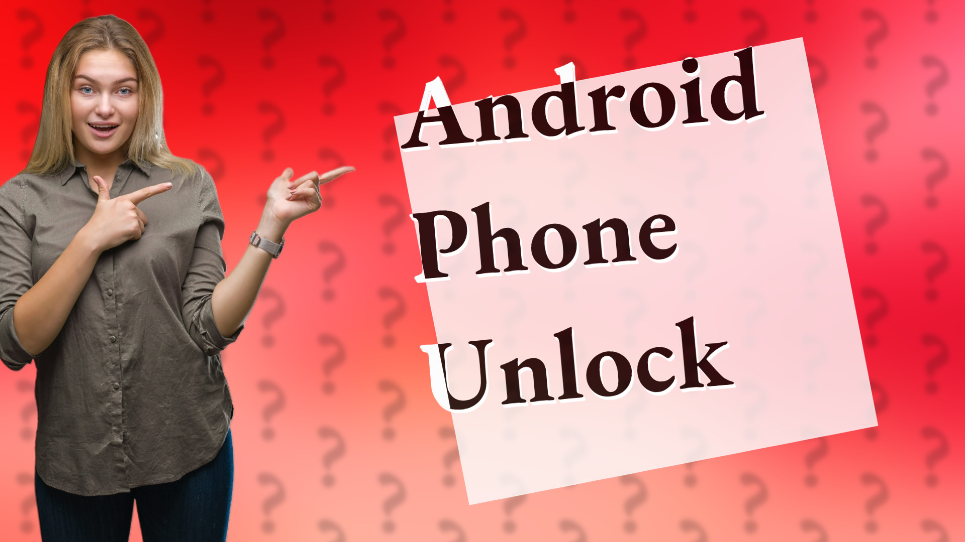 Android Phone Unlock