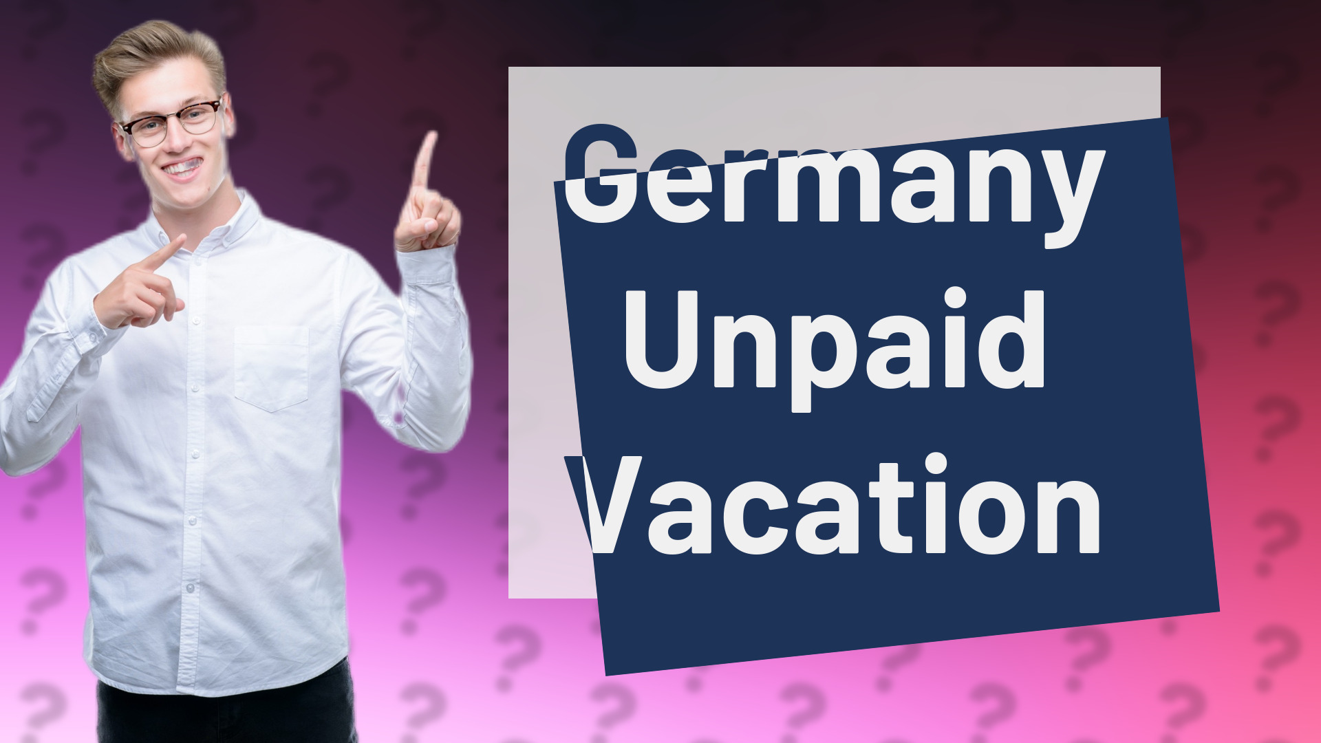 Germany Unpaid Vacation