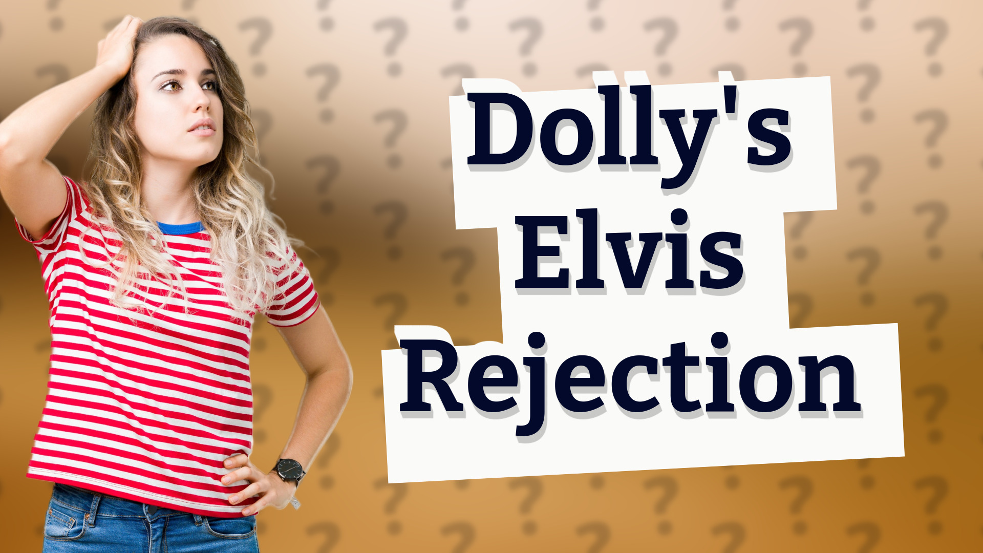Dolly's Elvis Rejection