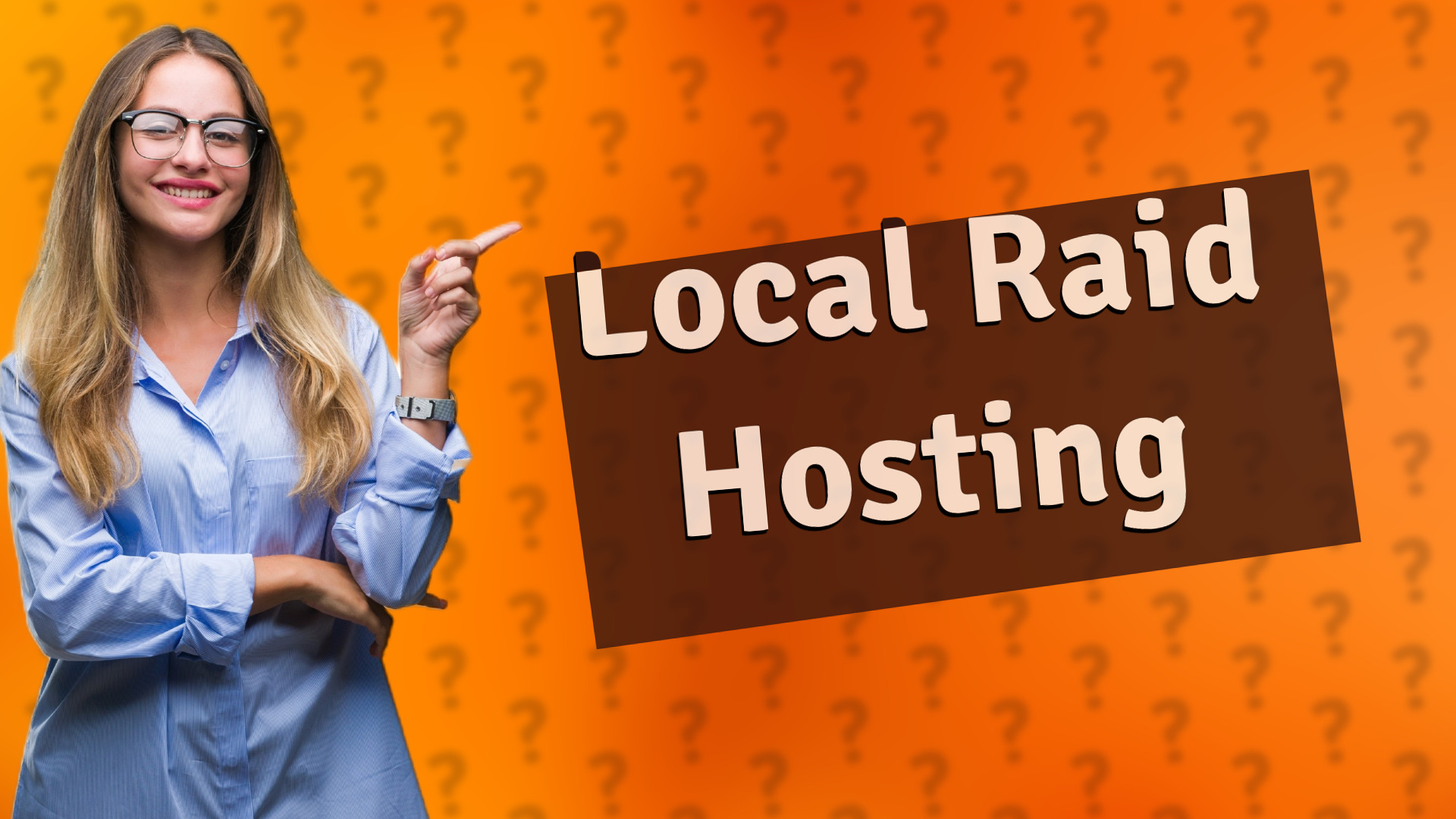 Local Raid Hosting