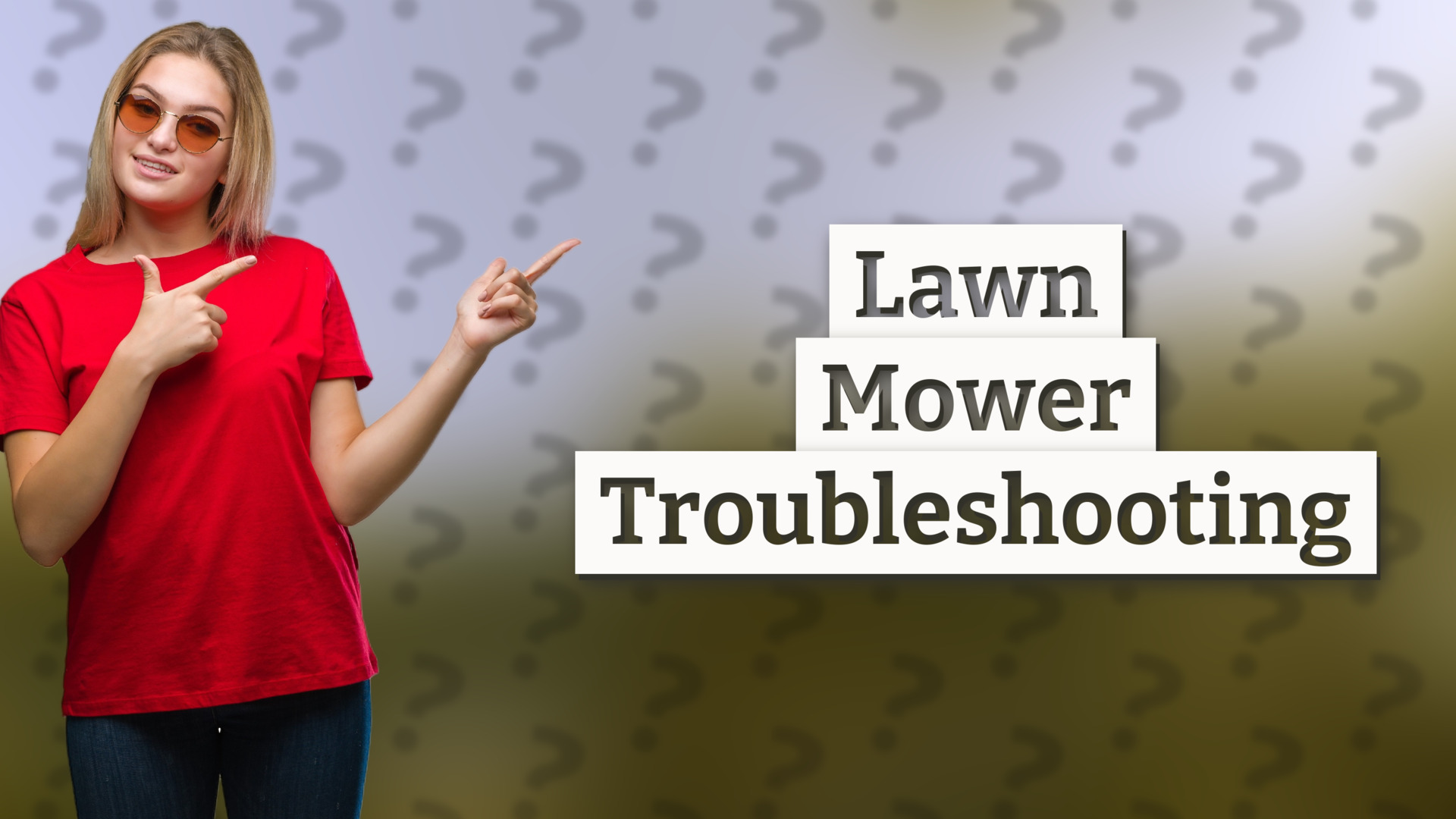 Lawn Mower Troubleshooting