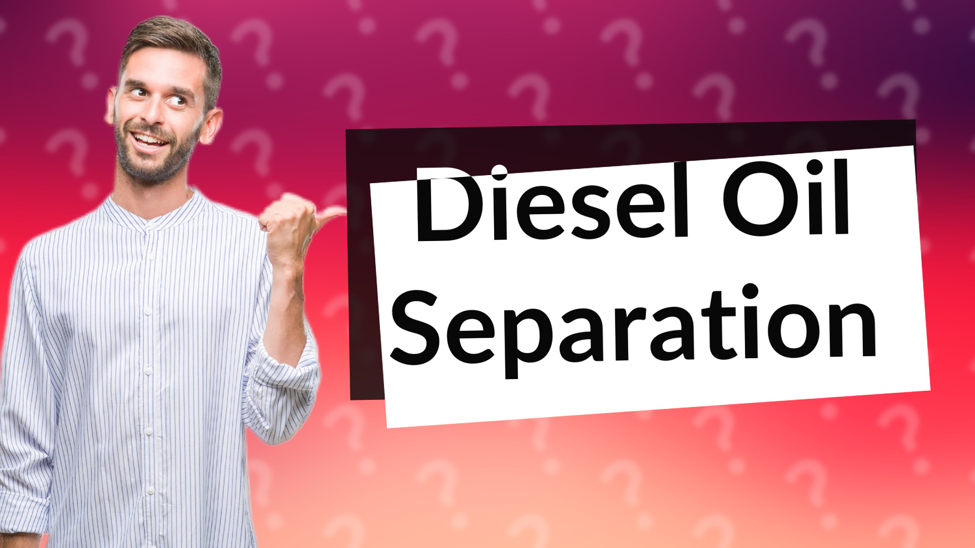 Diesel Oil Separation