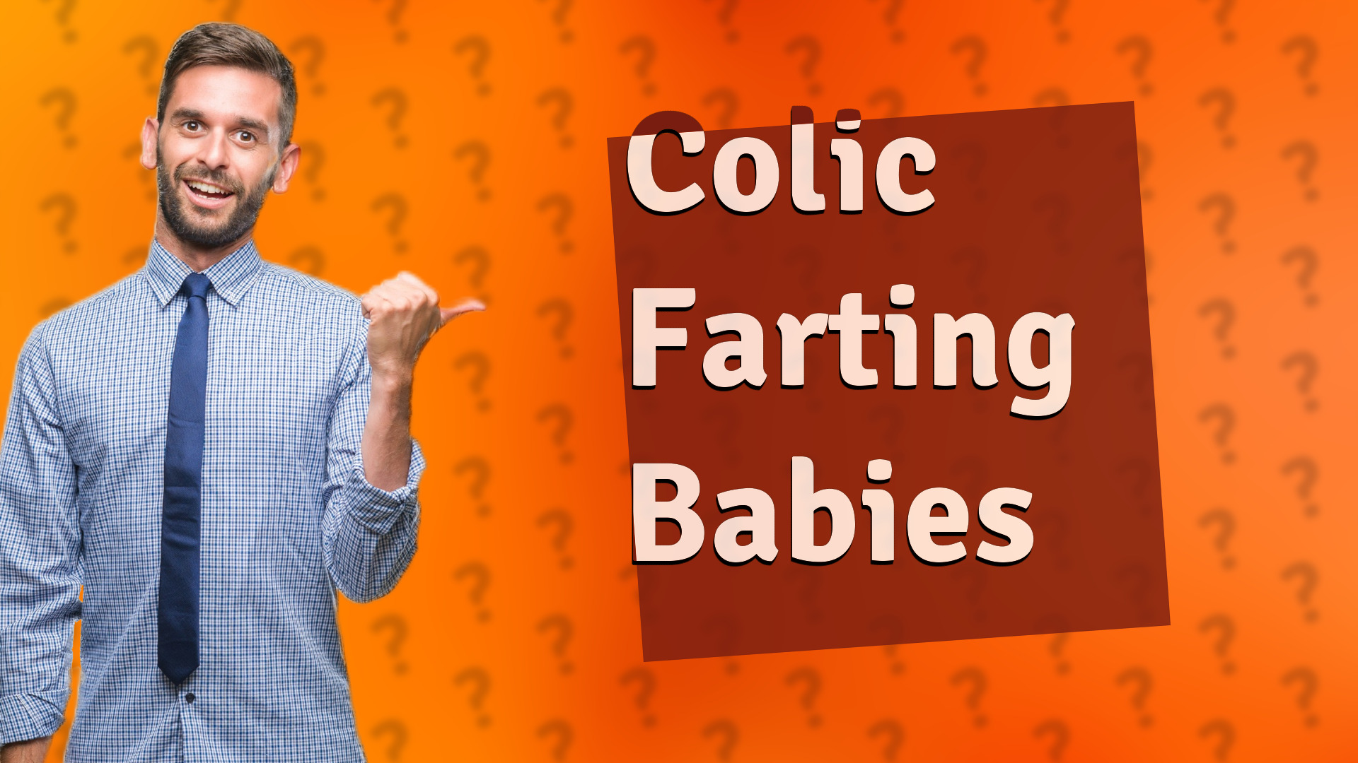 Colic Farting Babies