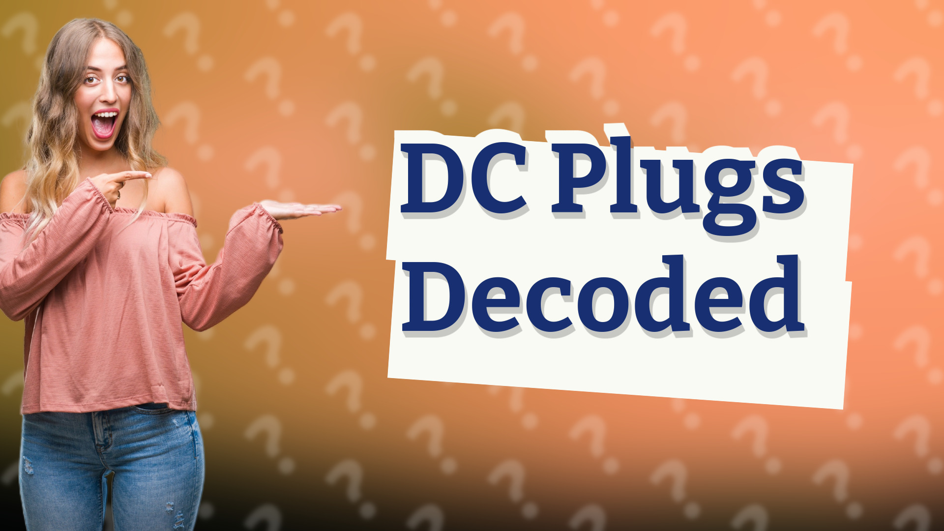 DC Plugs Decoded