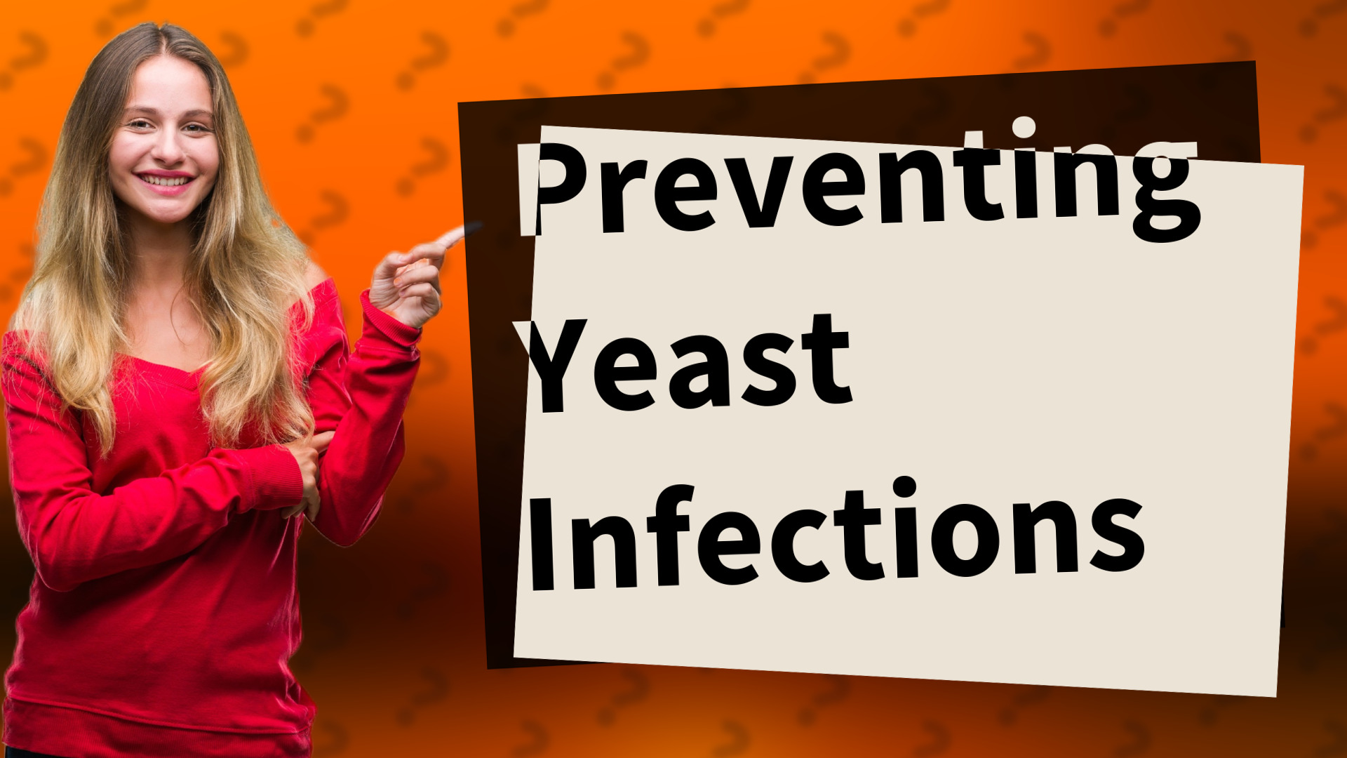 Preventing Yeast Infections