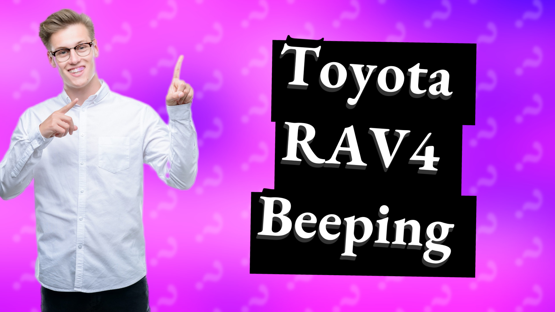 Toyota RAV4 Beeping