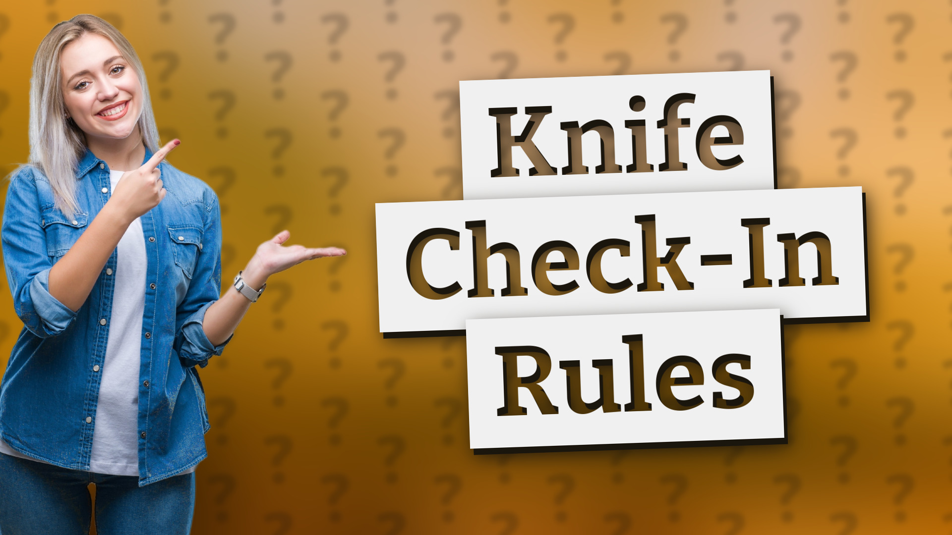 Knife Check-In Rules