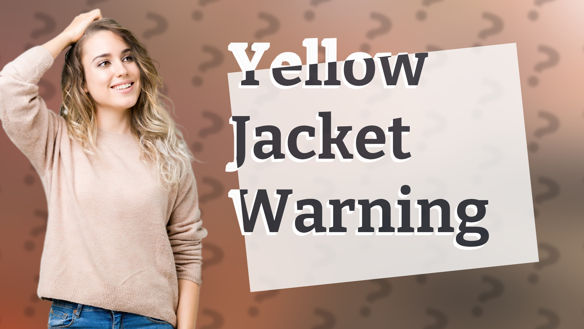 Yellow Jacket Warning