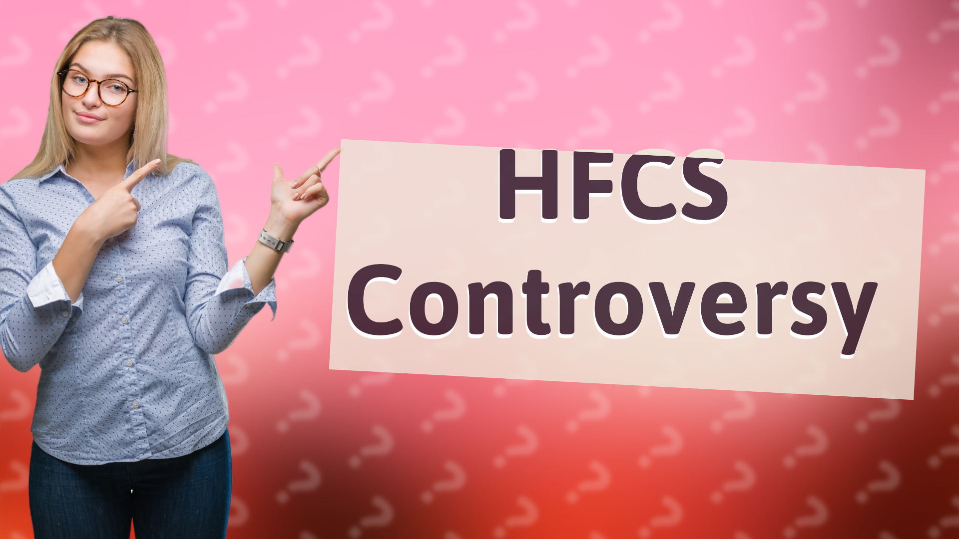 HFCS Controversy
