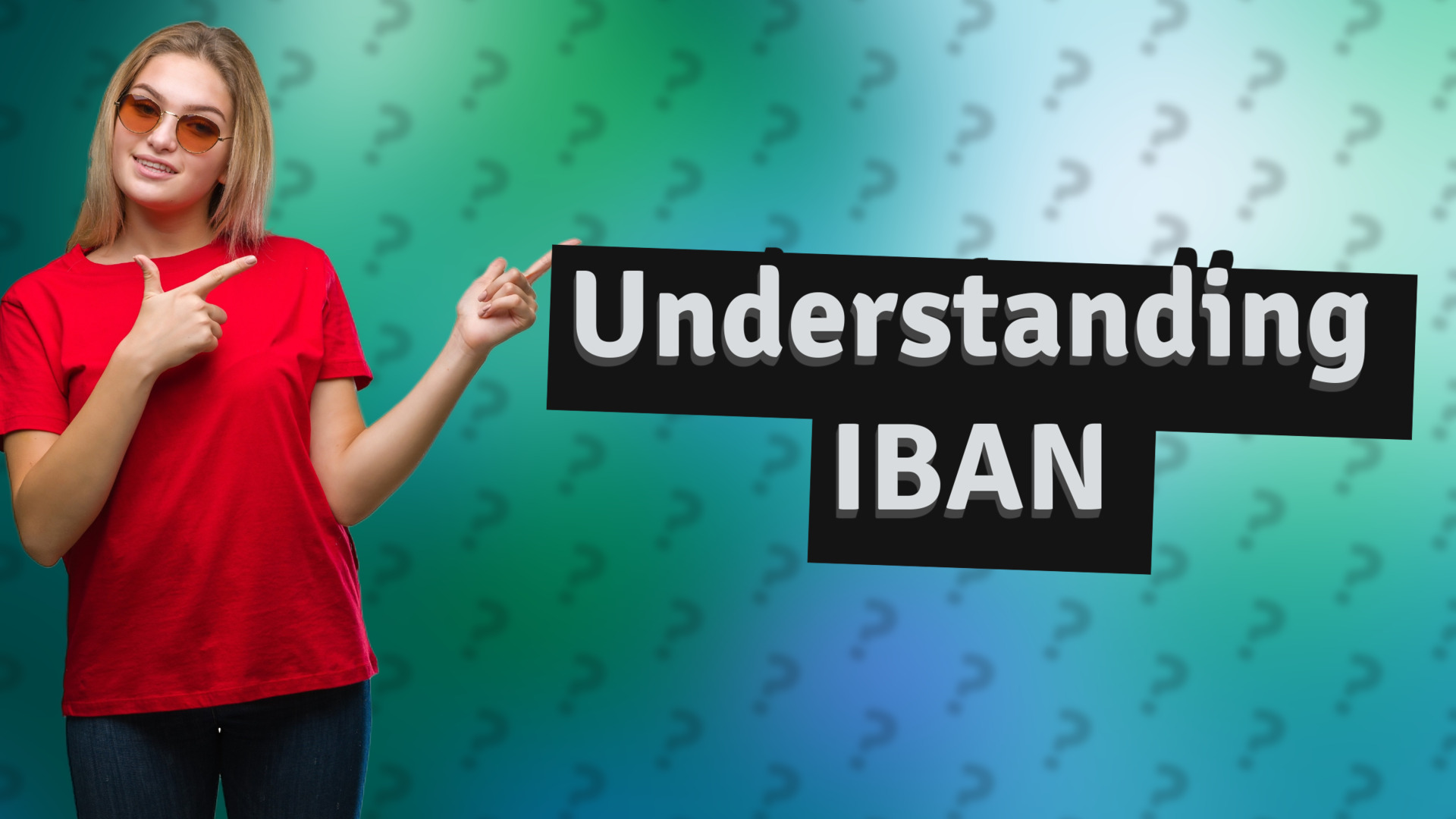Understanding IBAN
