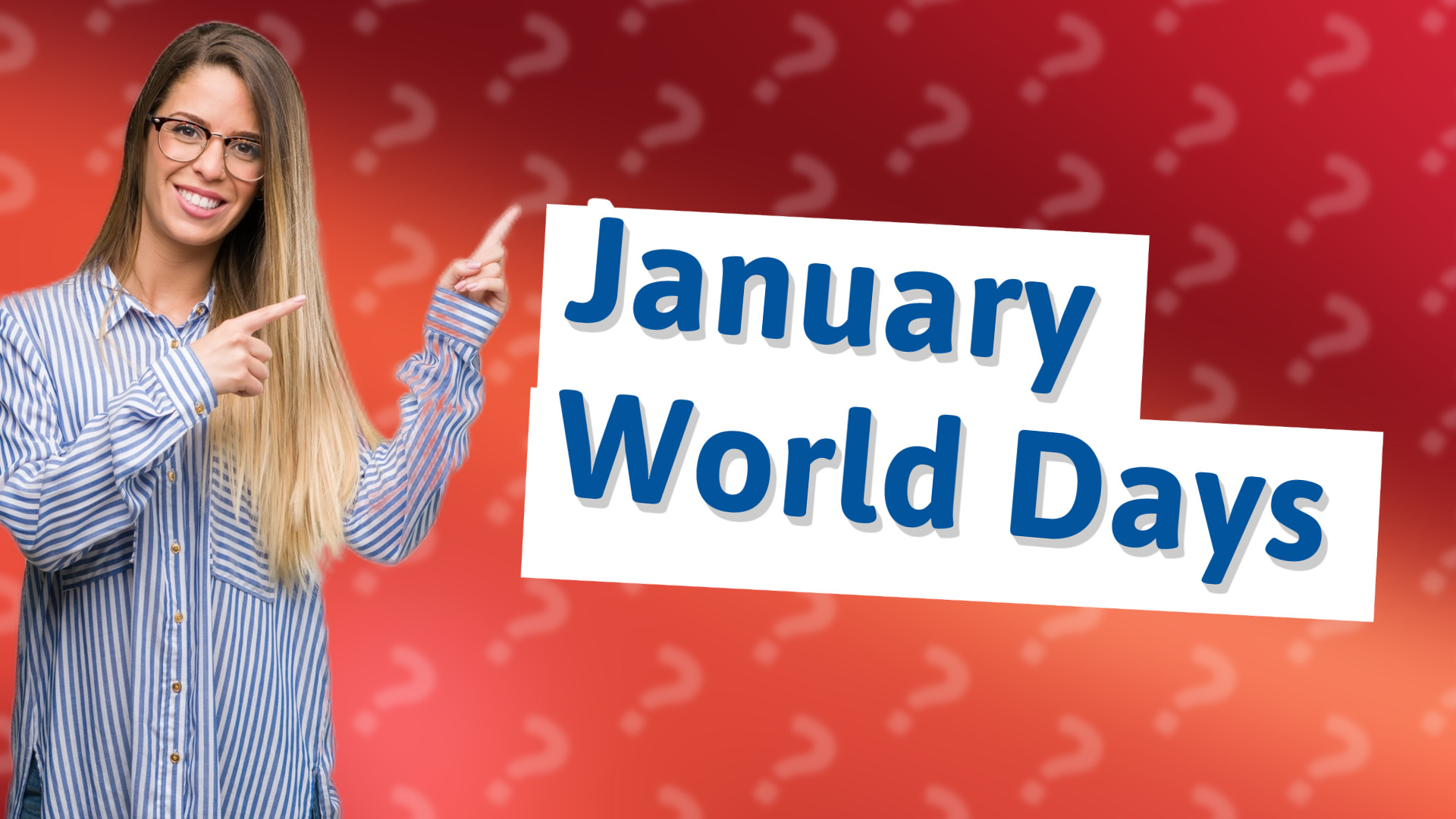 January World Days