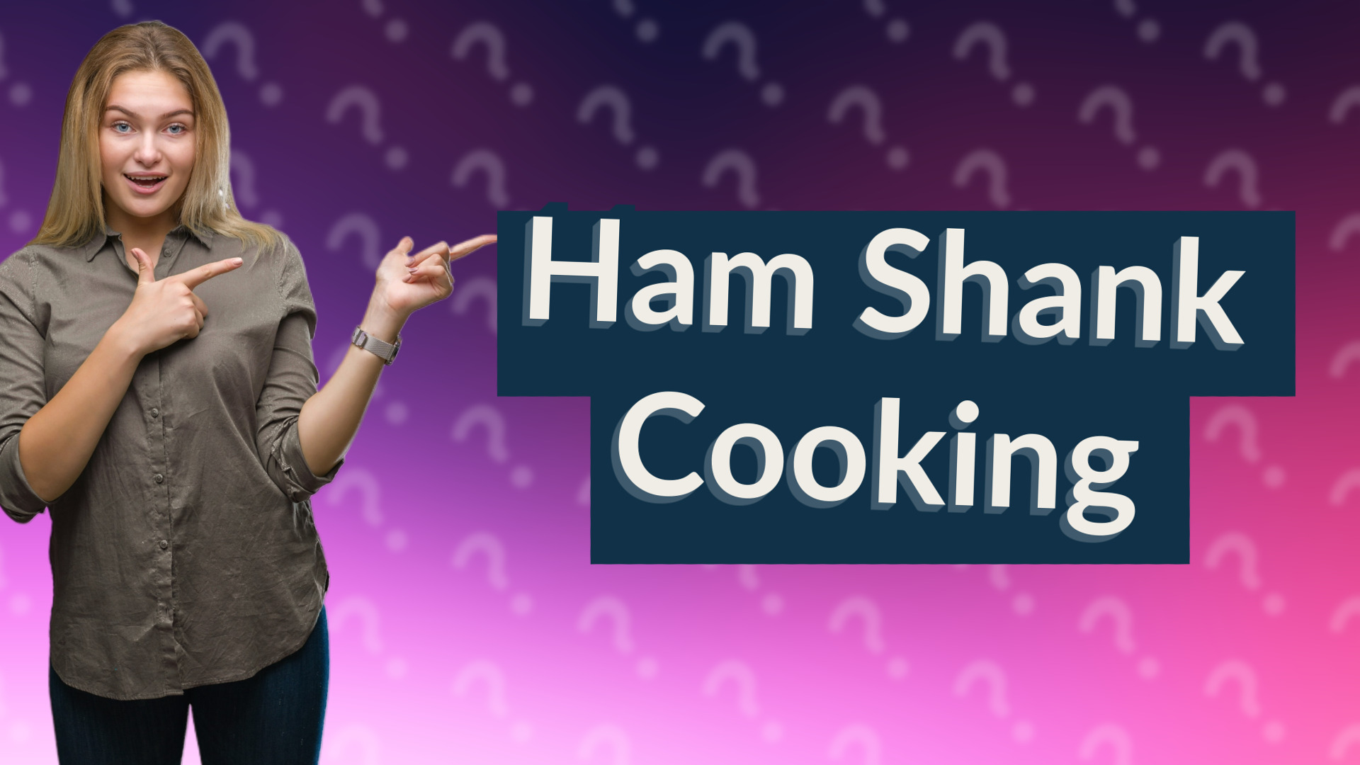 Ham Shank Cooking