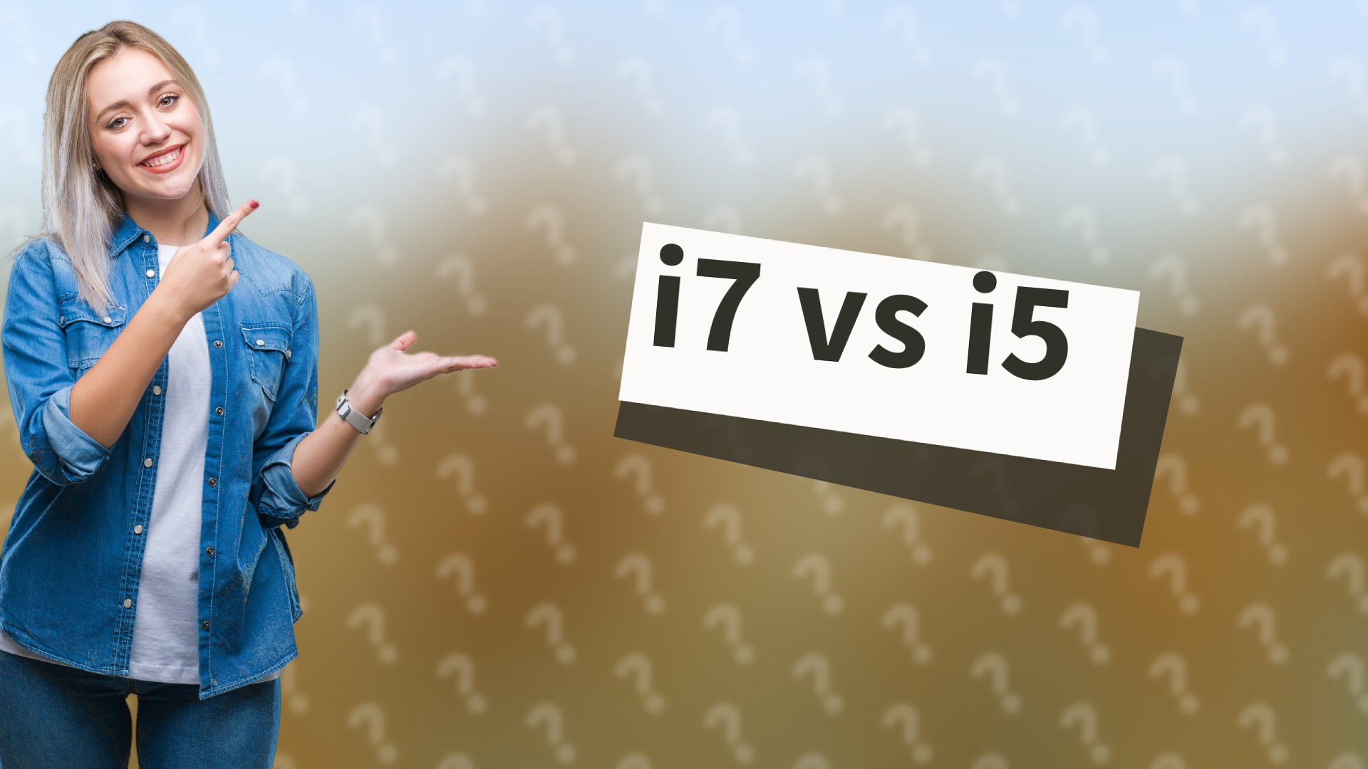 i7 vs i5