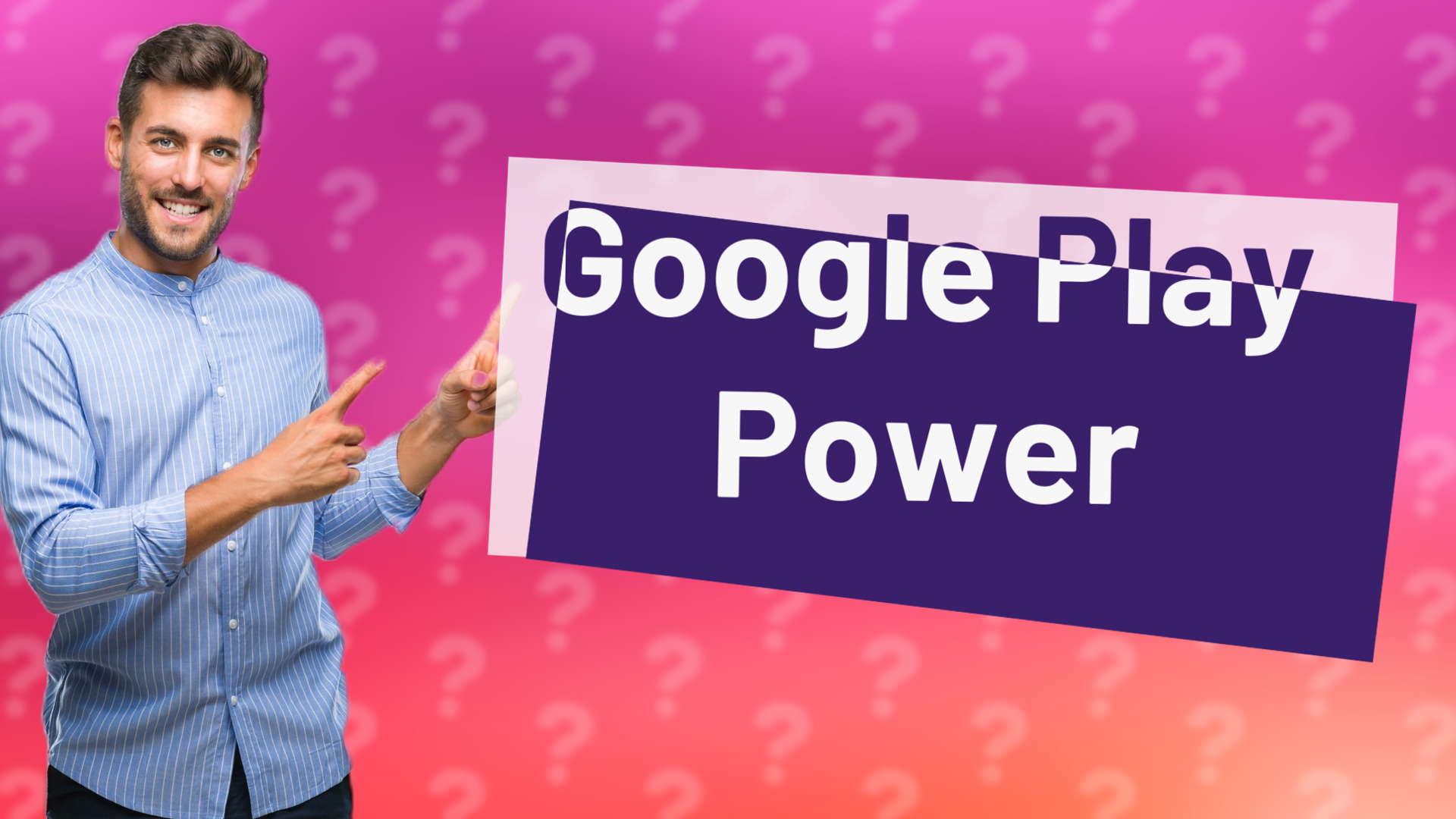 Google Play Power