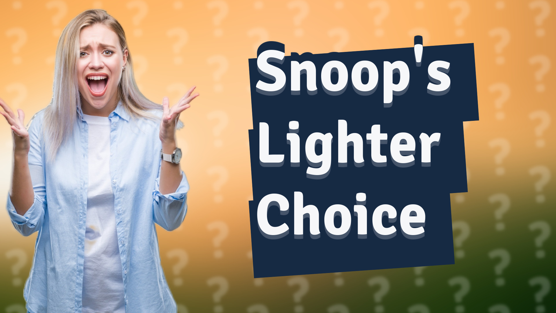 Snoop's Lighter Choice