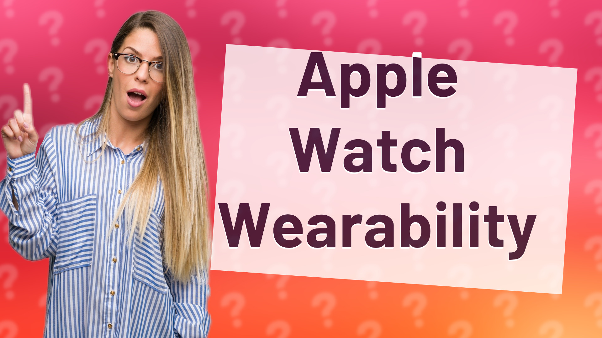 Apple Watch Wearability