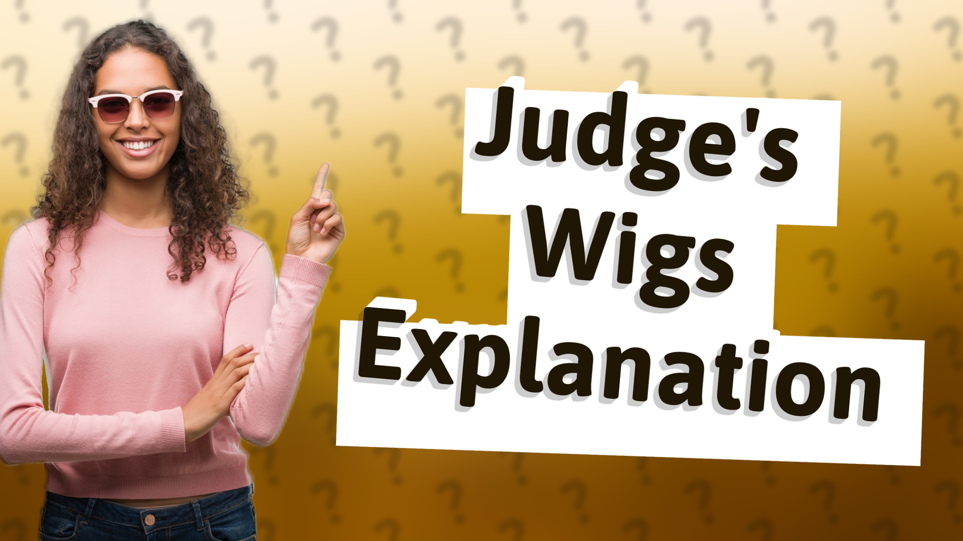 Judge's Wigs Explanation