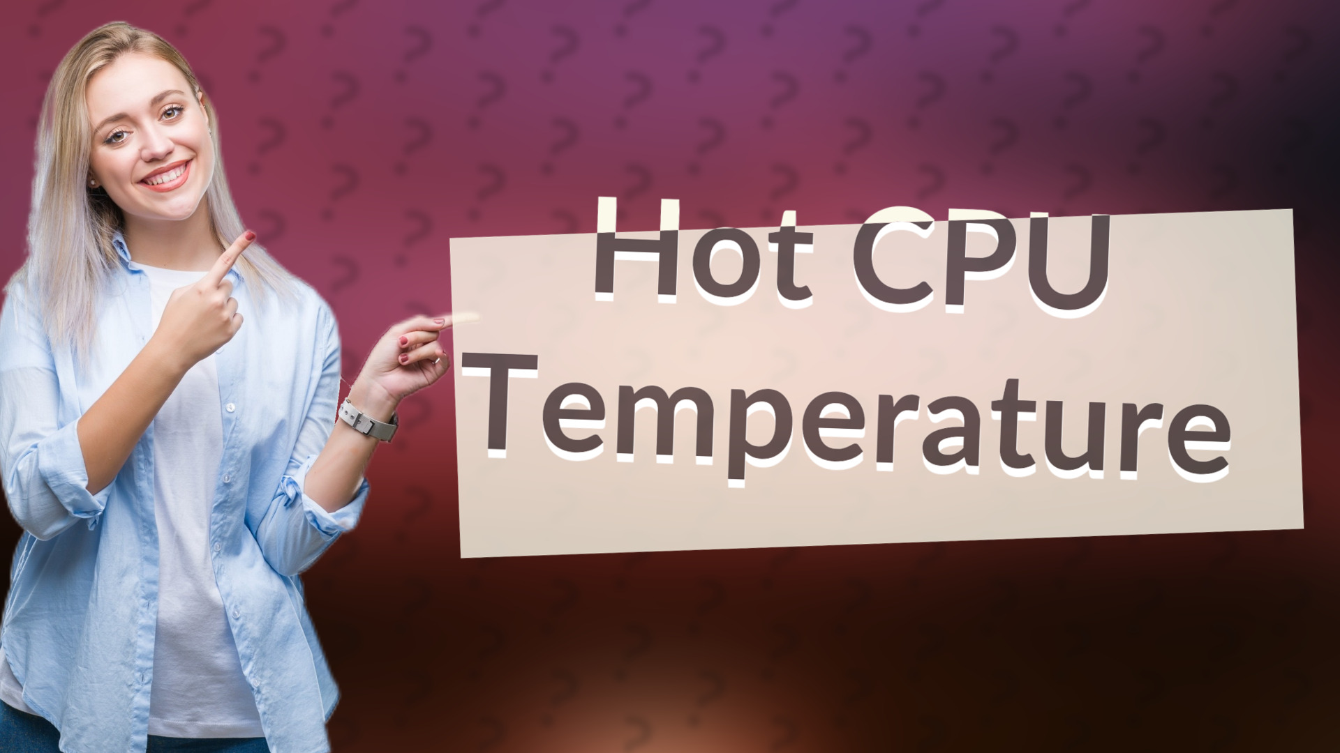 Hot CPU Temperature