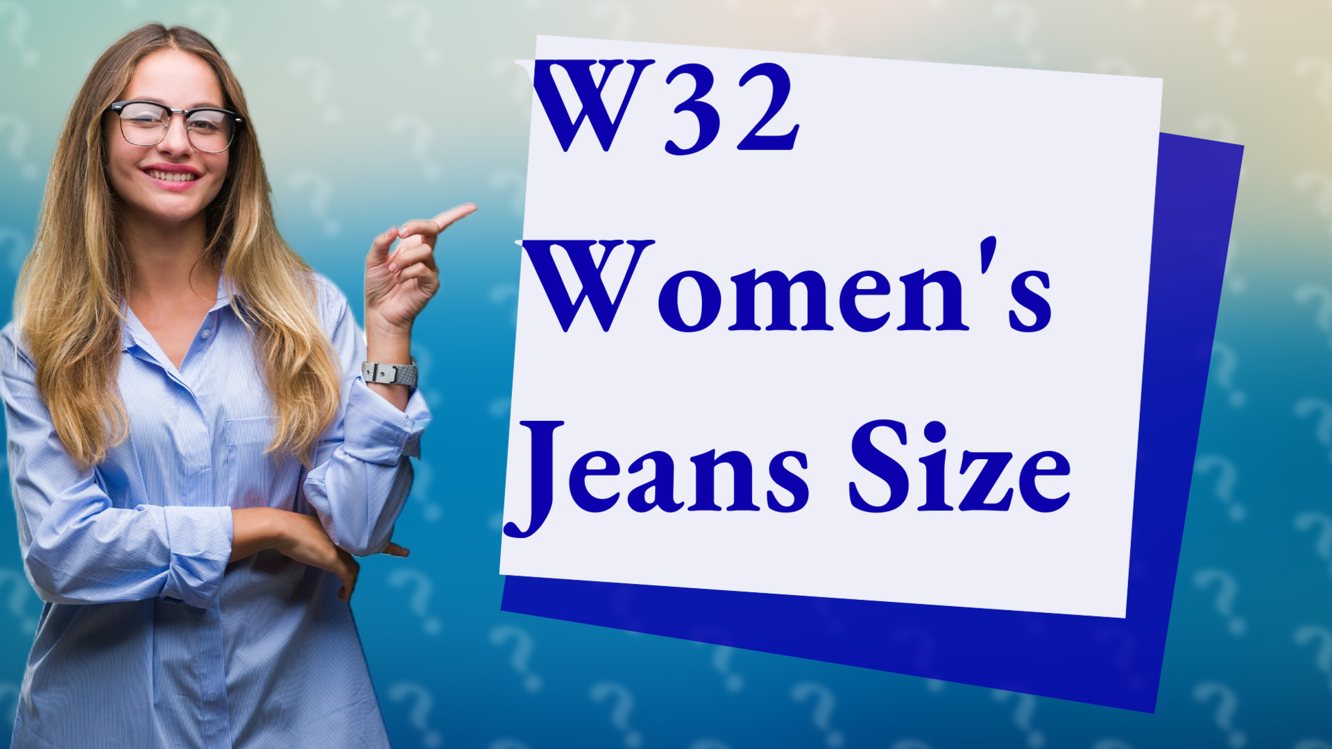 W32 Women's Jeans Size