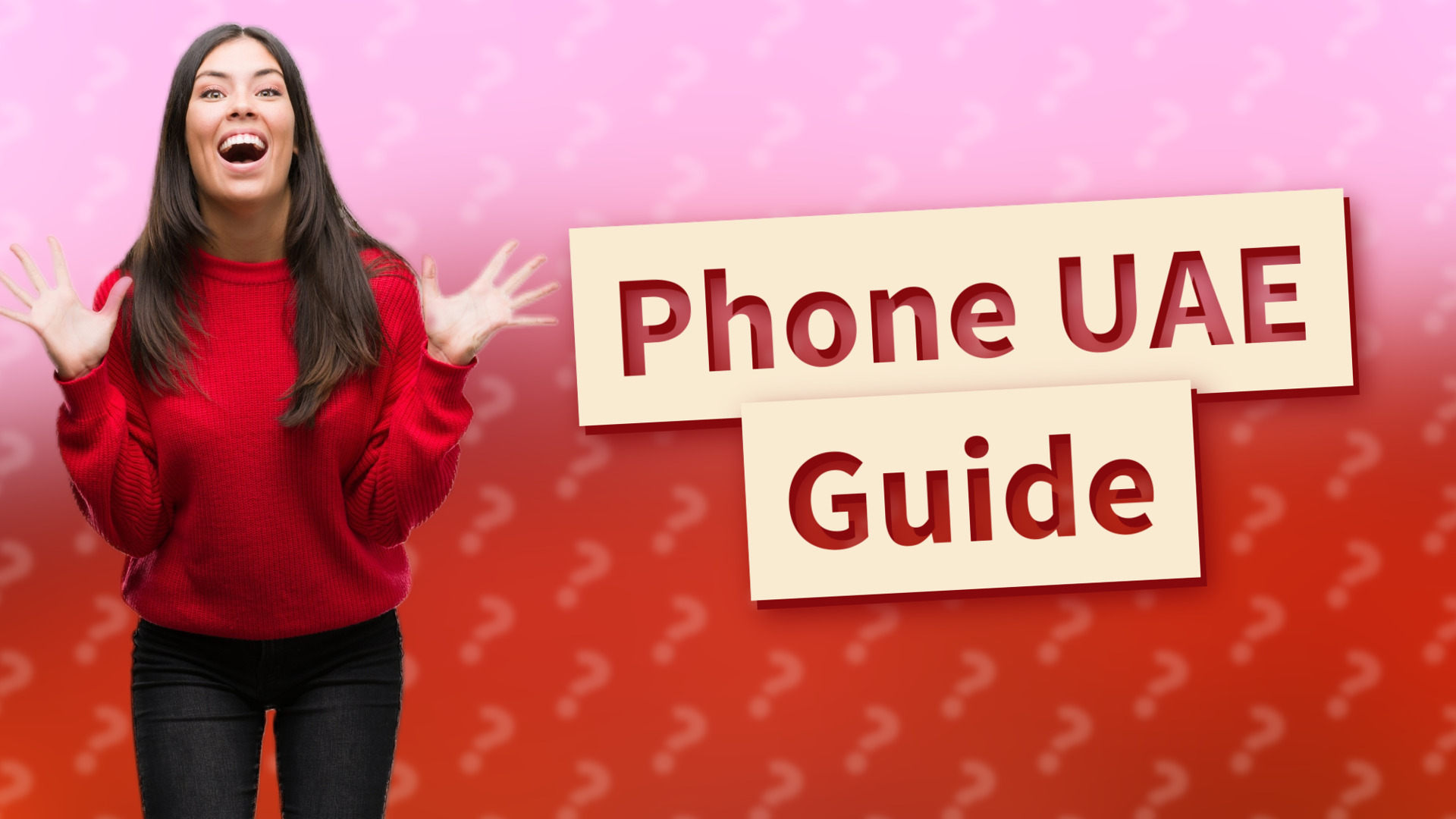 Phone UAE Guide