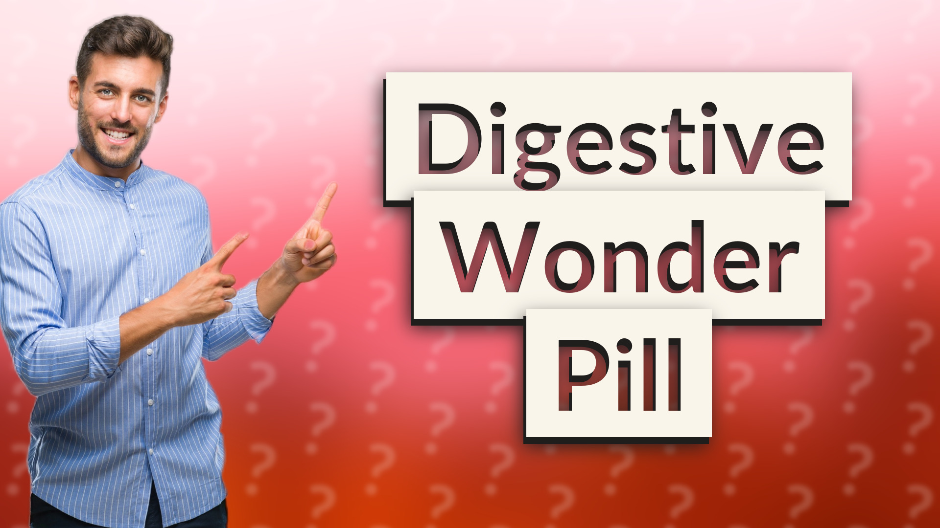 Digestive Wonder Pill