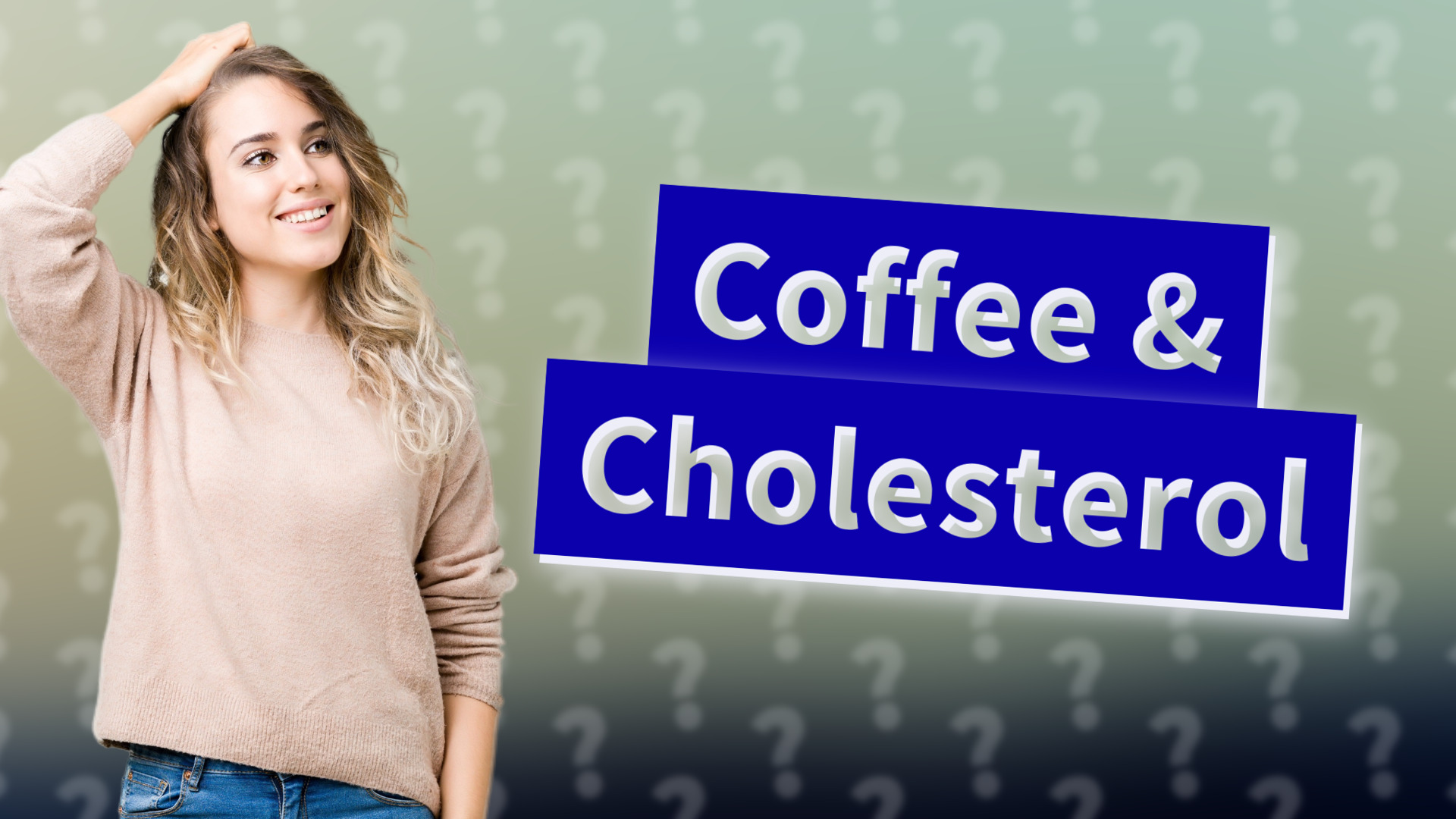 Coffee & Cholesterol