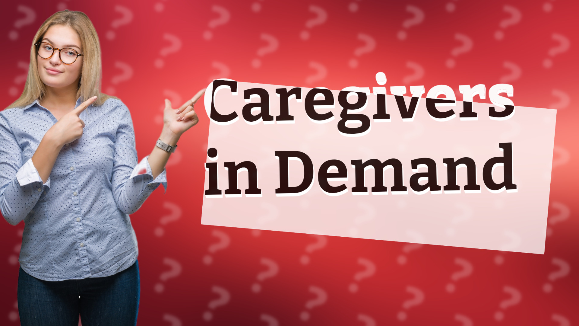 Caregivers in Demand