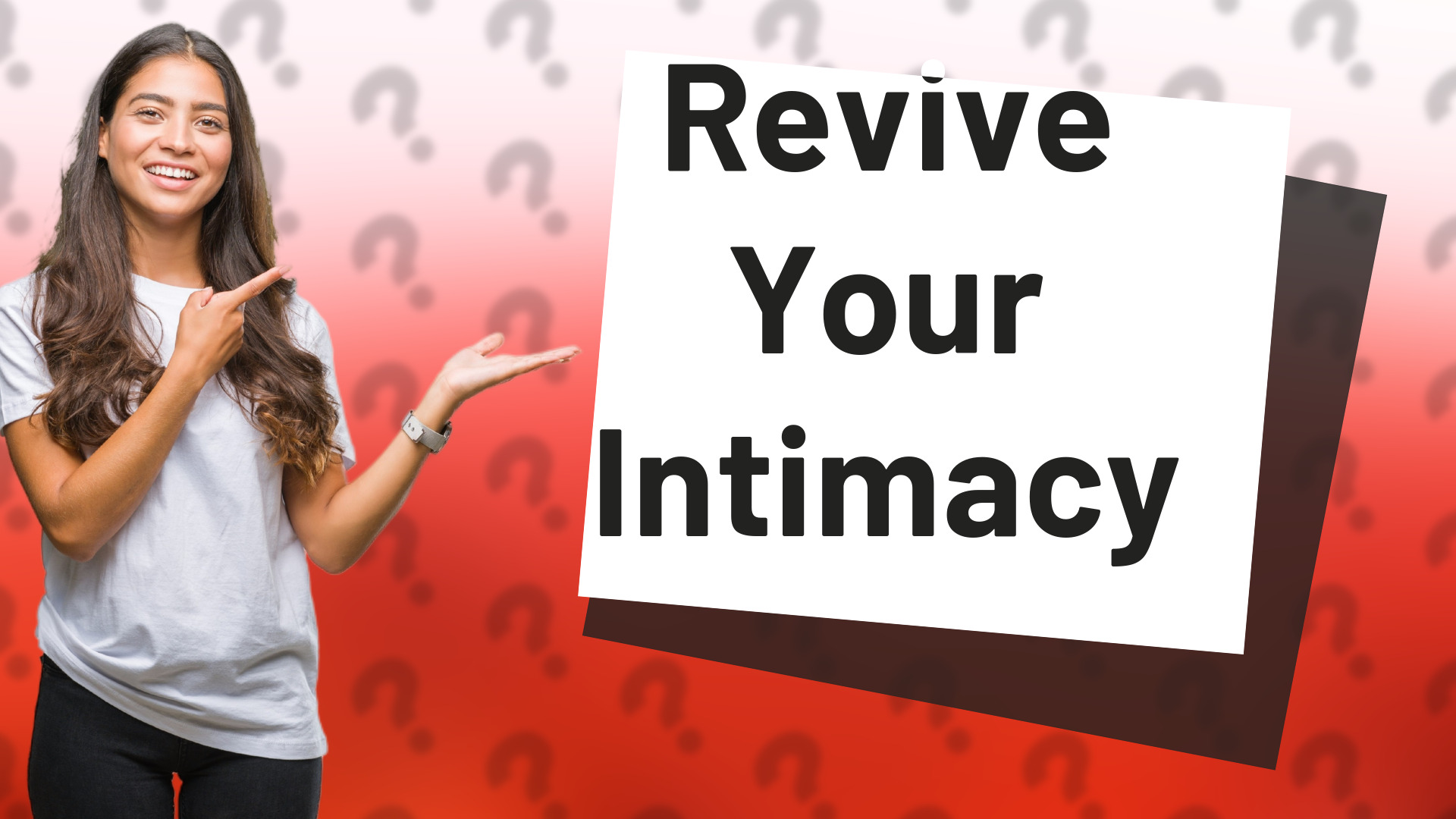 Revive Your Intimacy