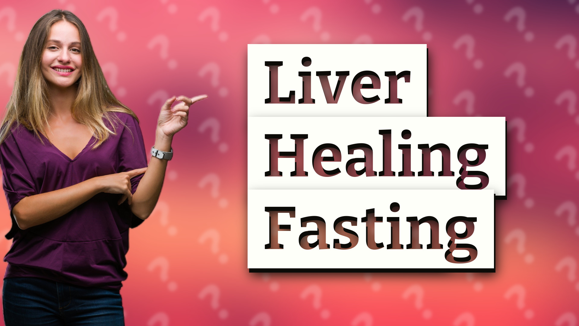 Liver Healing Fasting