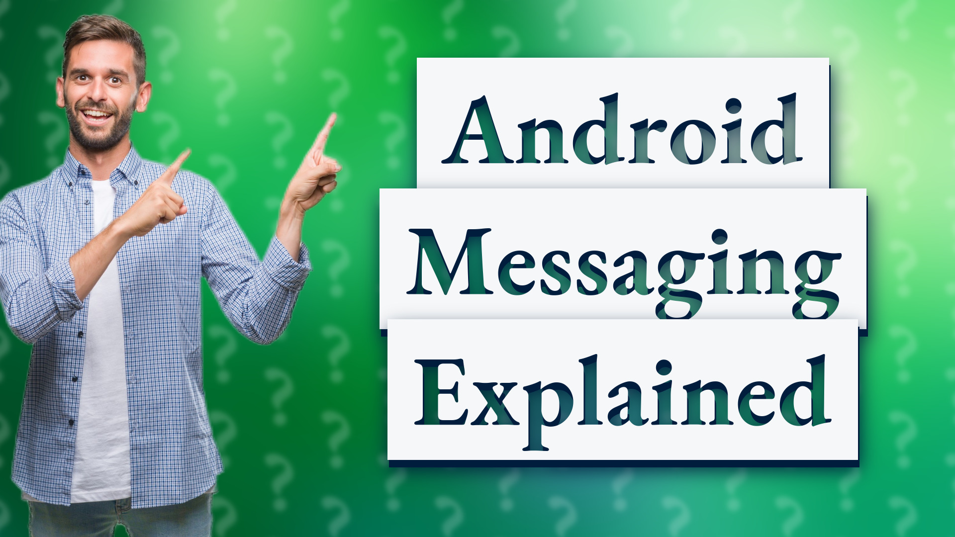 Android Messaging Explained